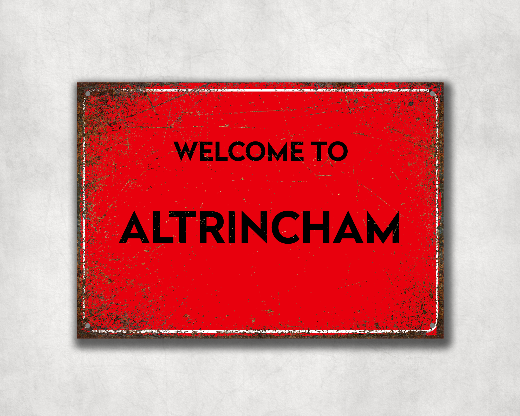 Welcome to Altrincham Metal Sign