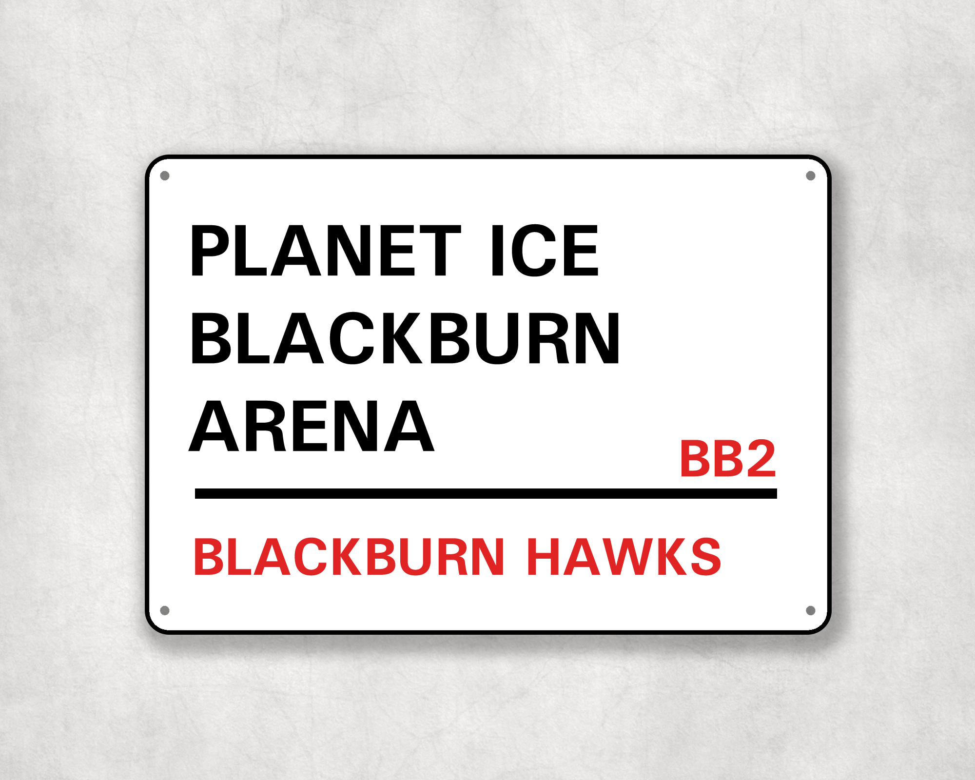 Blackburn Hawks Ice Hockey Metal Street Sign