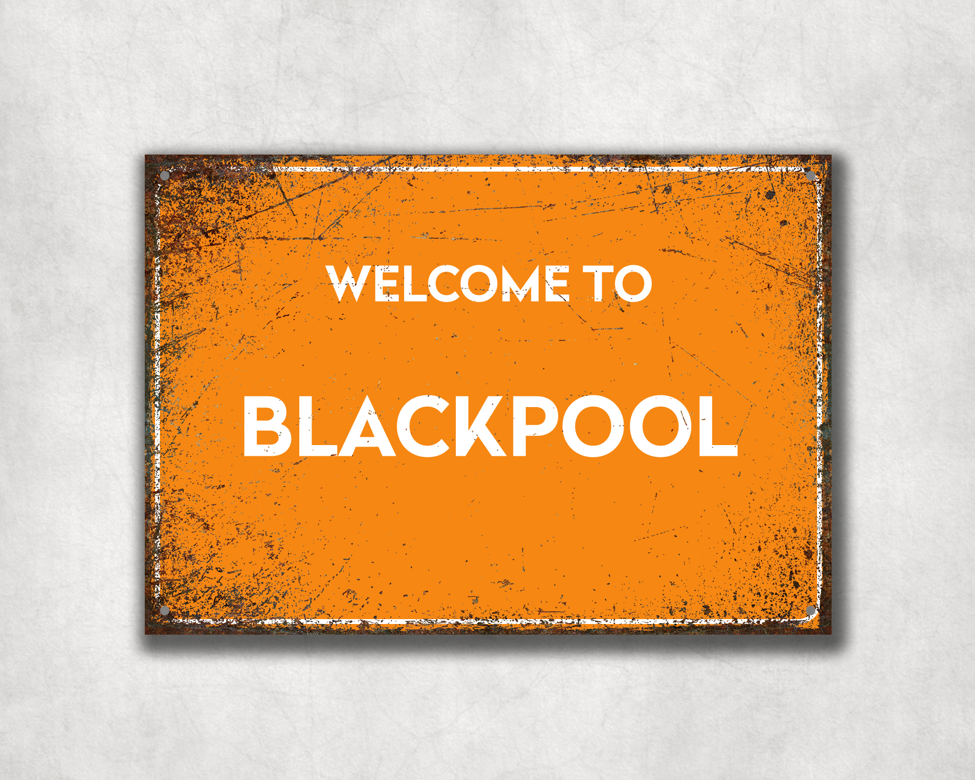 Welcome to Blackpool Metal Sign