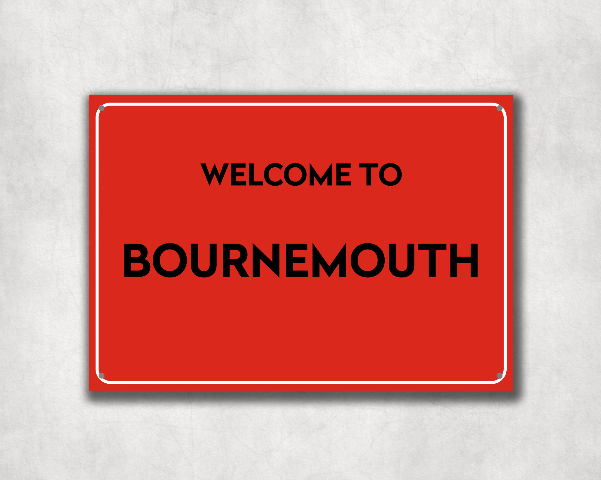 Welcome to Bournemouth Metal Sign