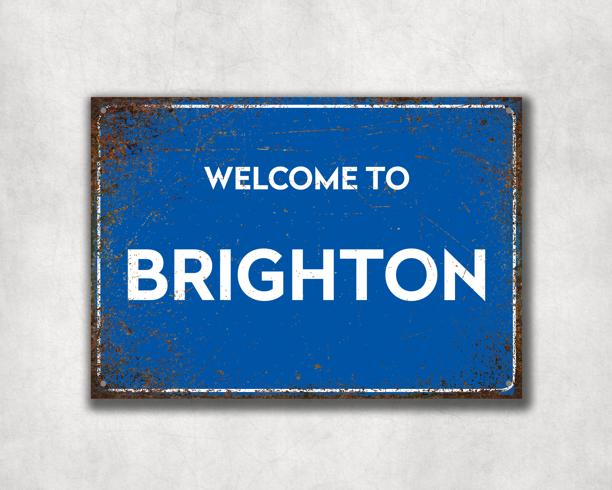 Welcome to Brighton Metal Sign