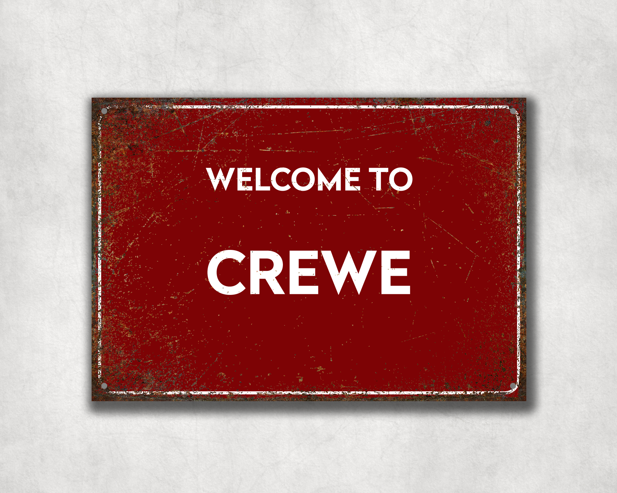 Welcome to Crewe Metal Sign