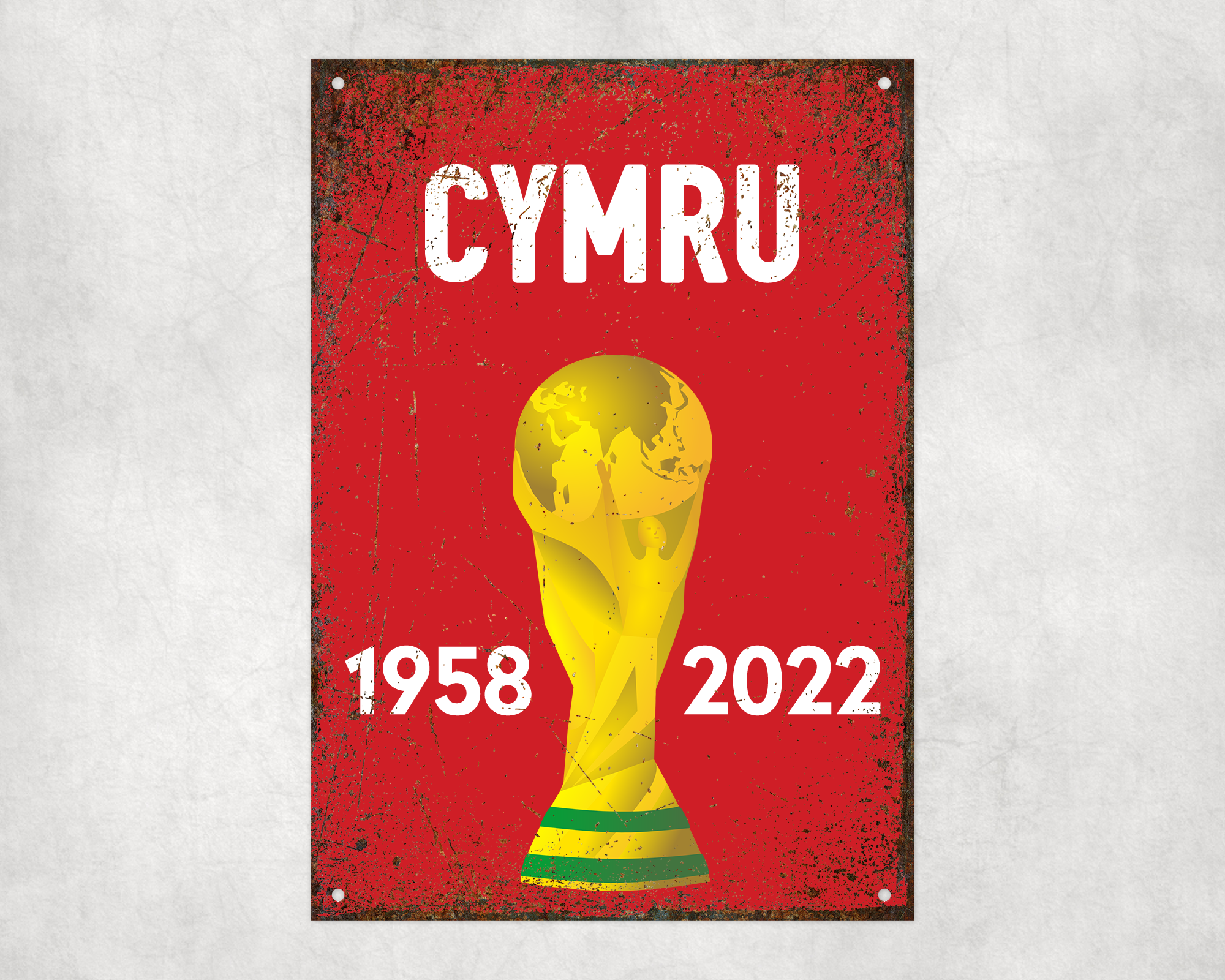 Cymru World Cup Celebration Metal Sign