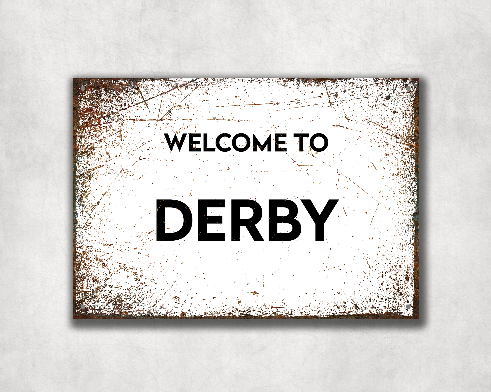 Welcome to Derby Metal Sign