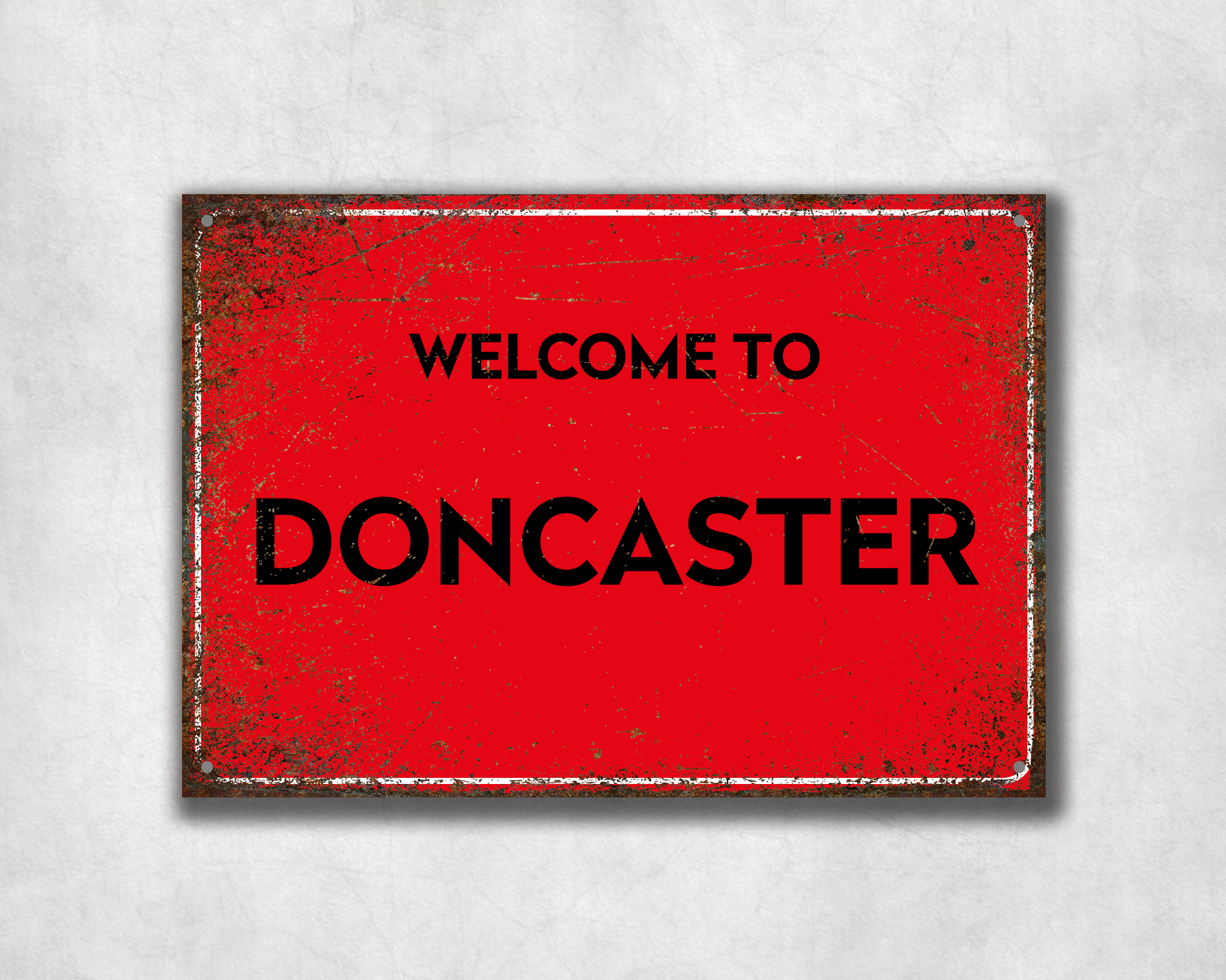 Welcome to Doncaster Metal Sign