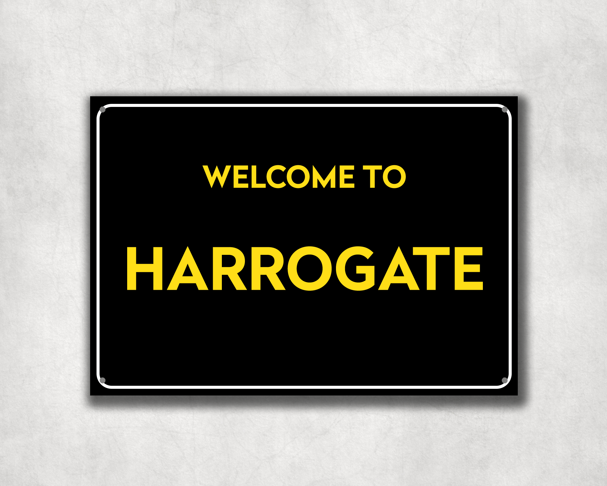 Welcome to Harrogate Metal Sign