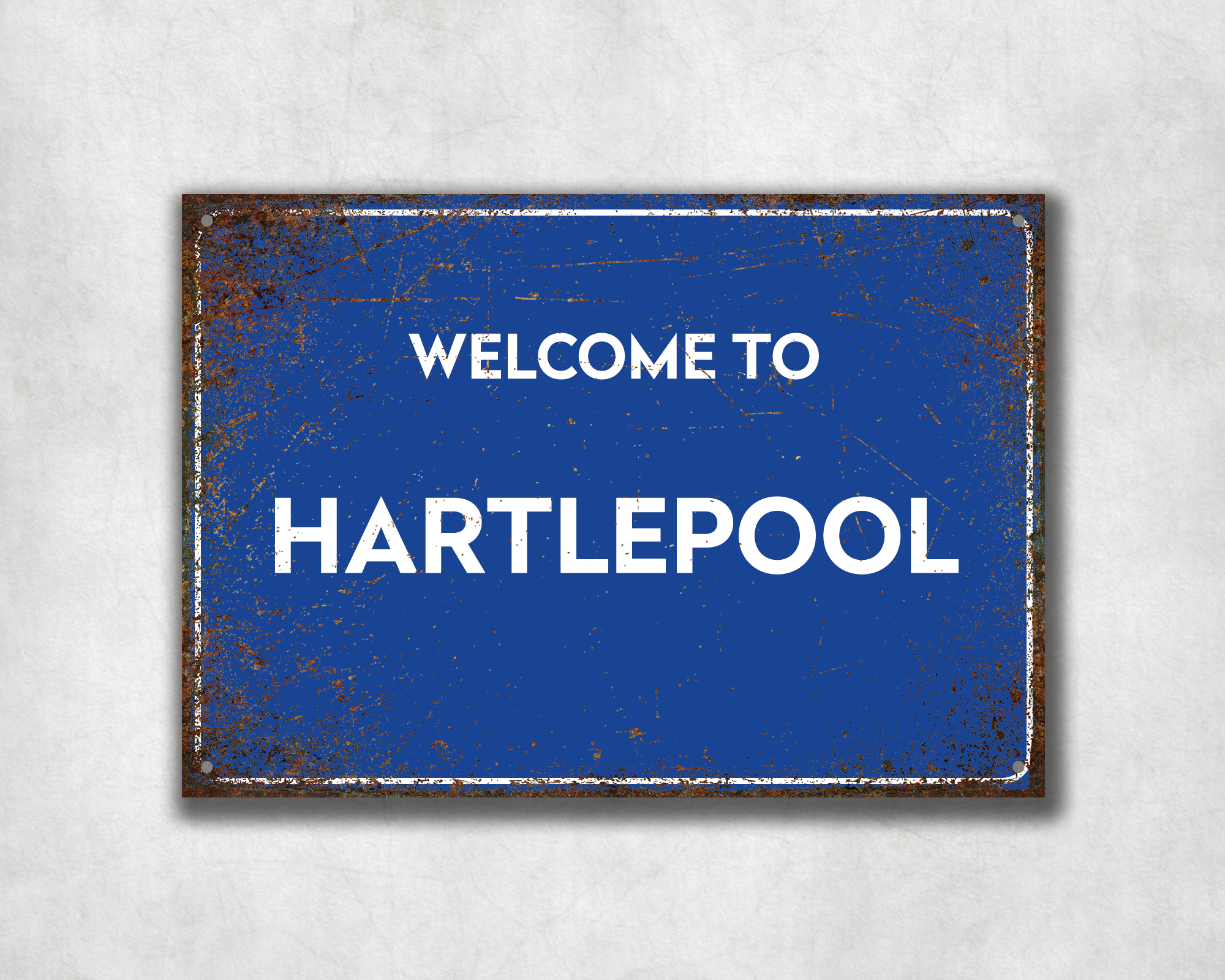 Welcome to Hartlepool Metal Sign