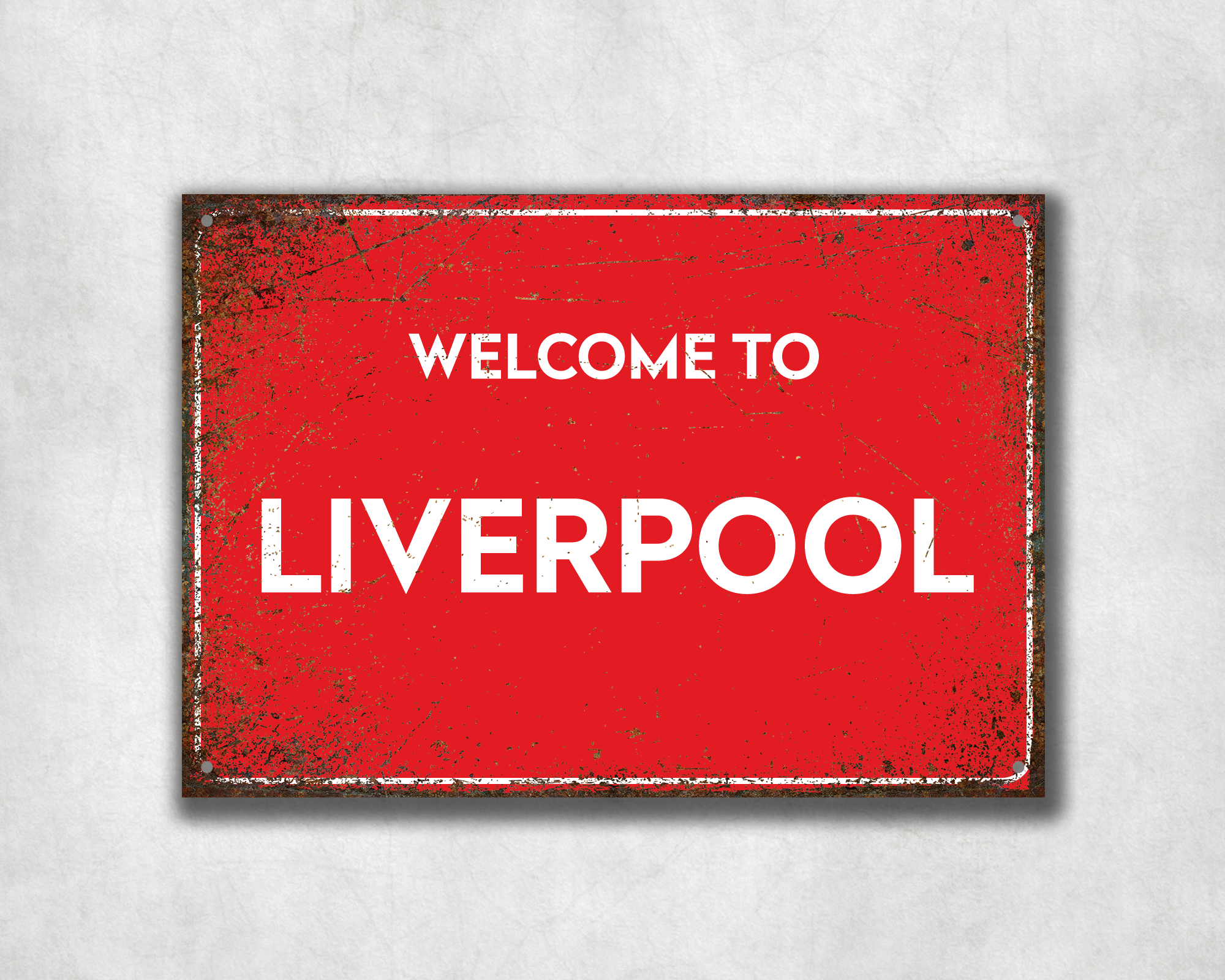 Welcome to Liverpool Metal Sign