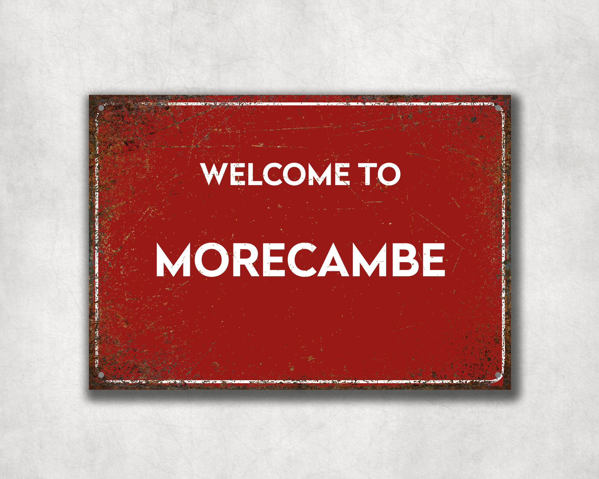 Welcome to Morecambe Metal Sign