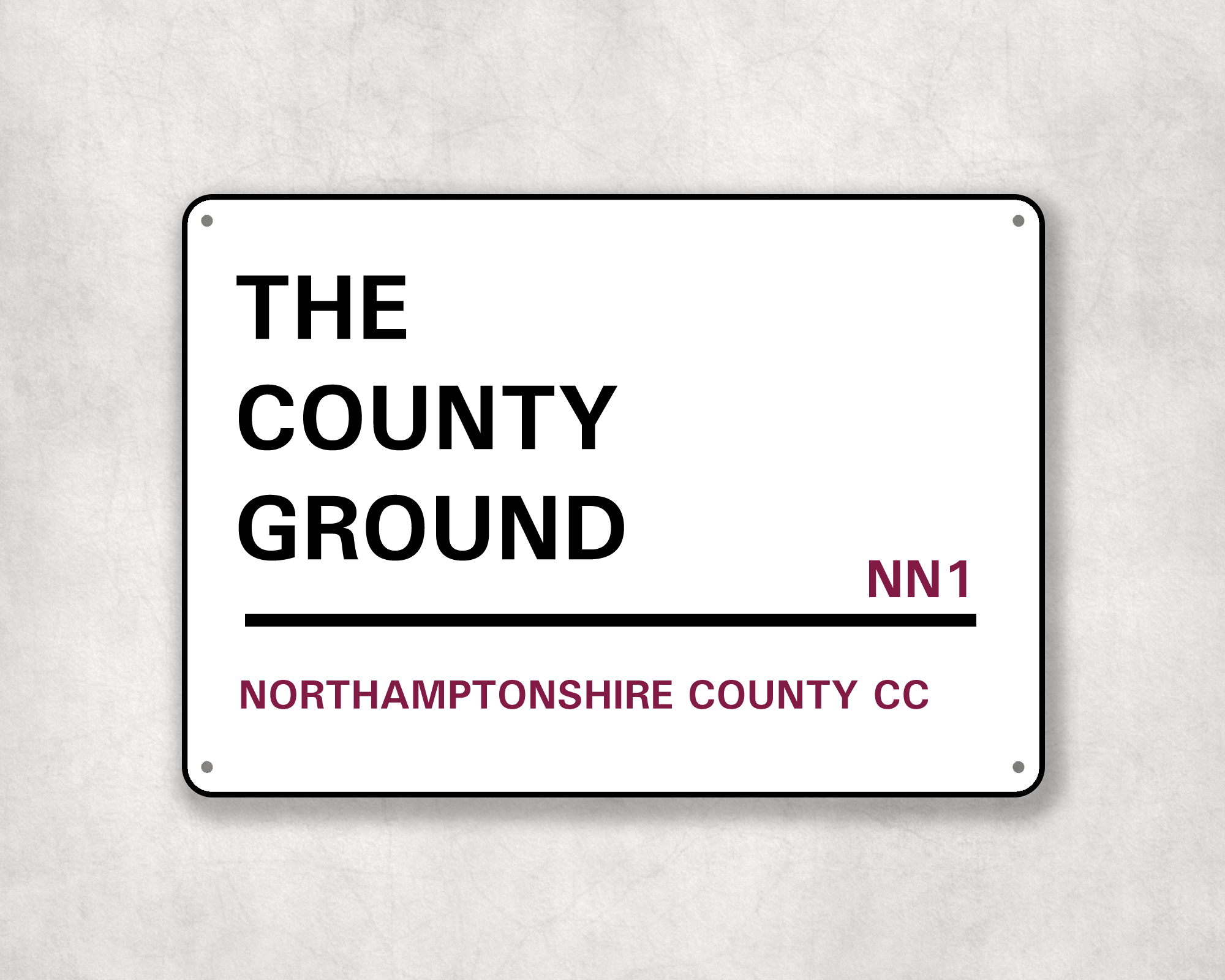 Northamptonshire County Cricket Club Metal Street Sign