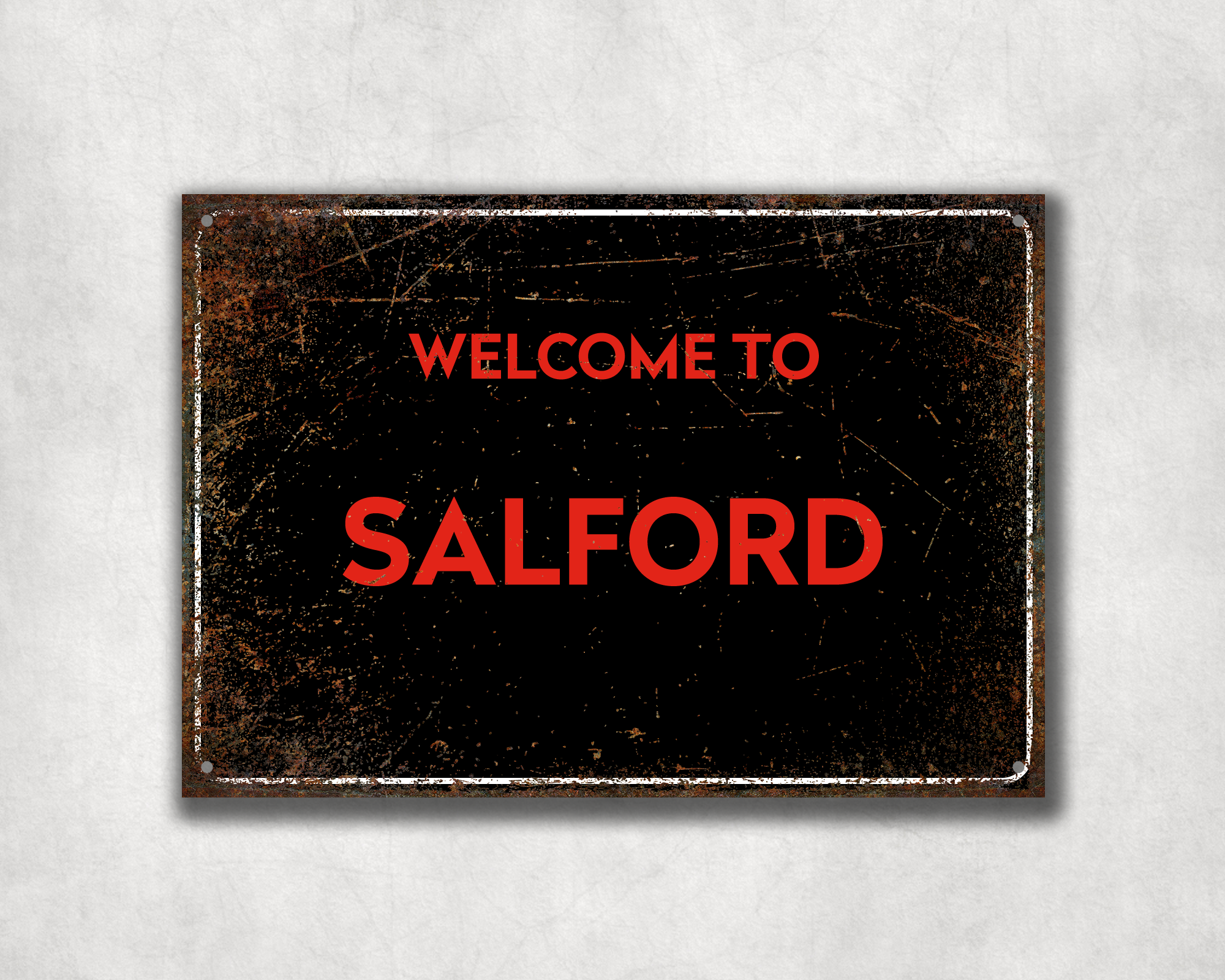 Welcome to Salford Metal Sign