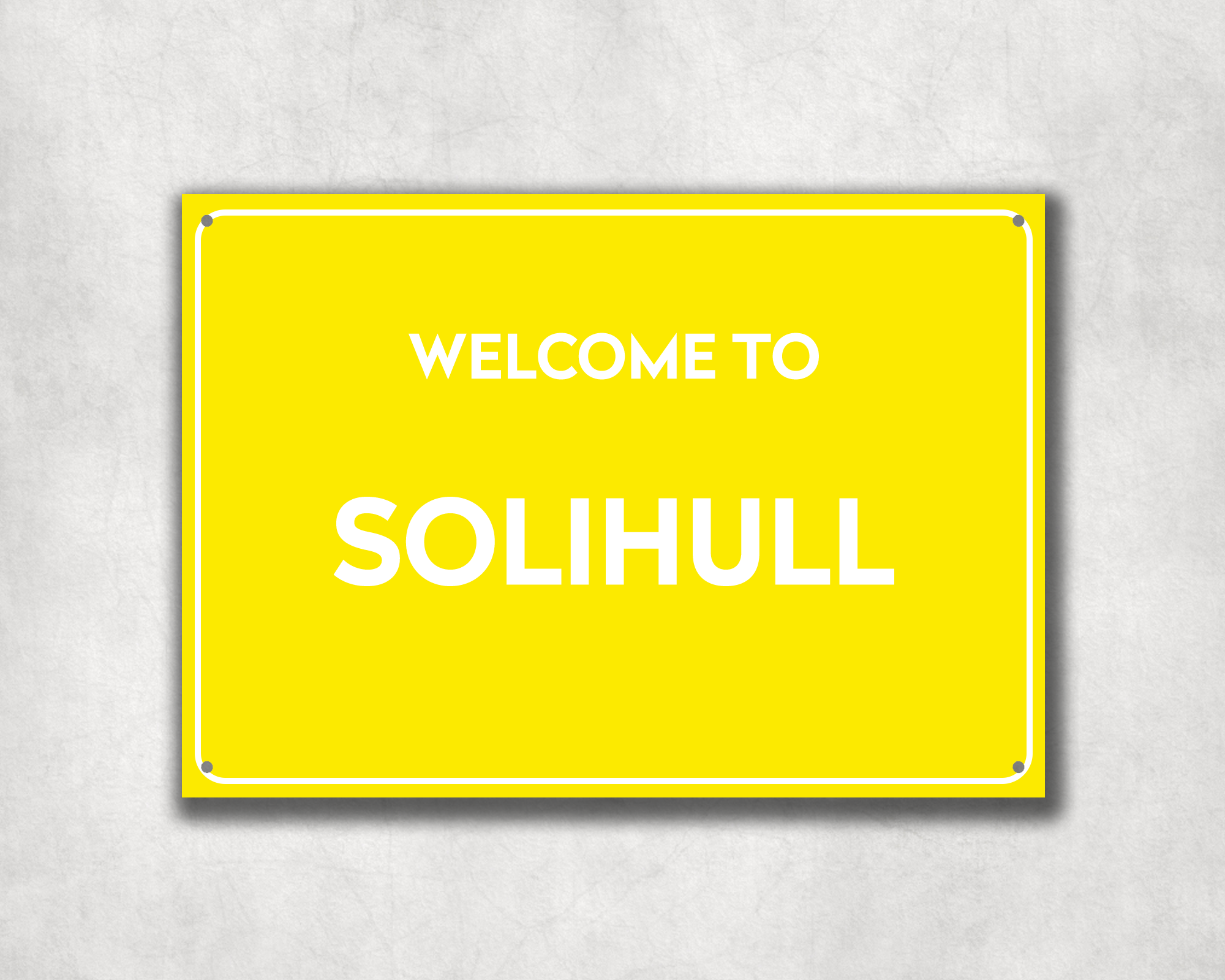 Welcome to Solihull Metal Sign