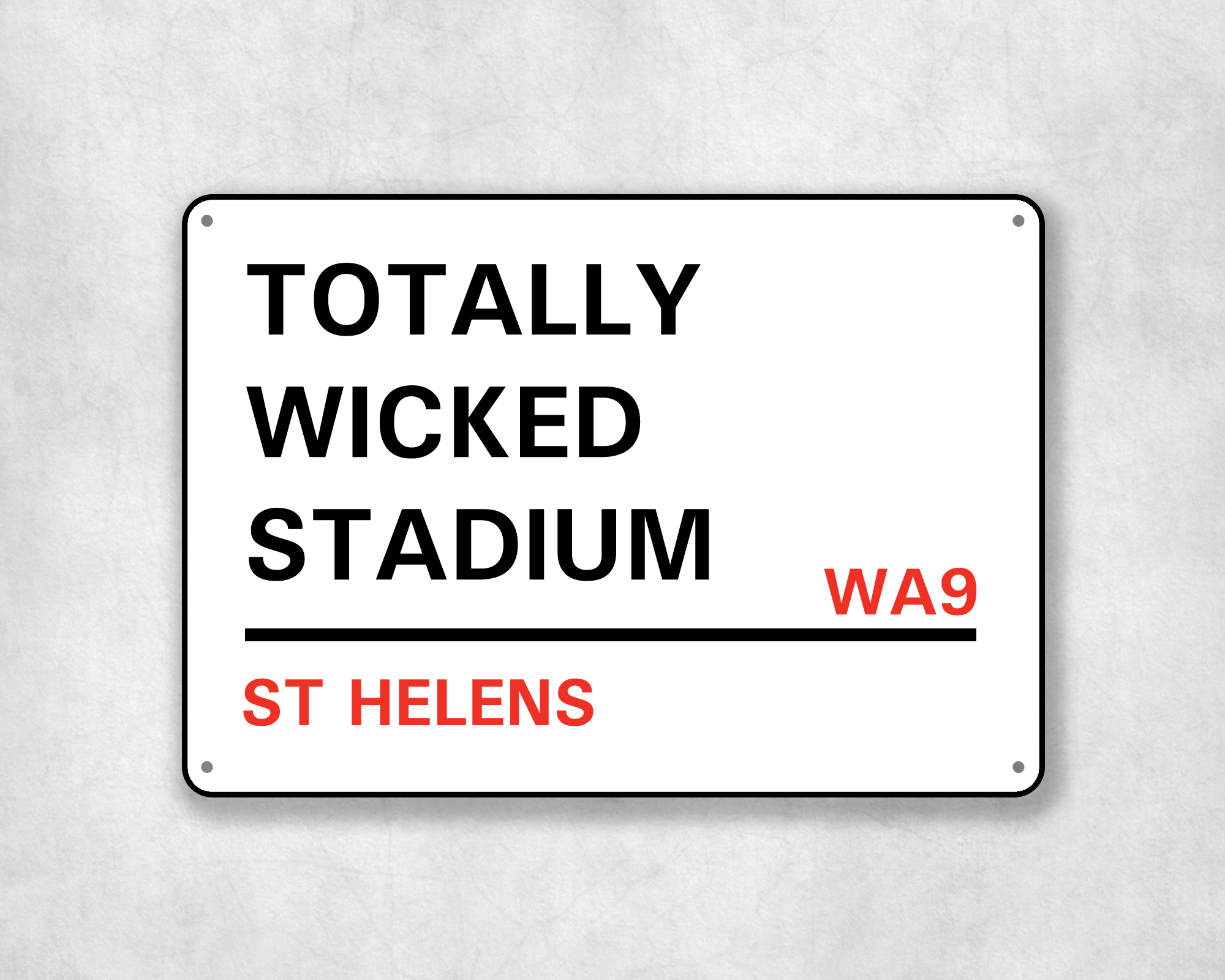 St Helens Rugby Metal Street Sign