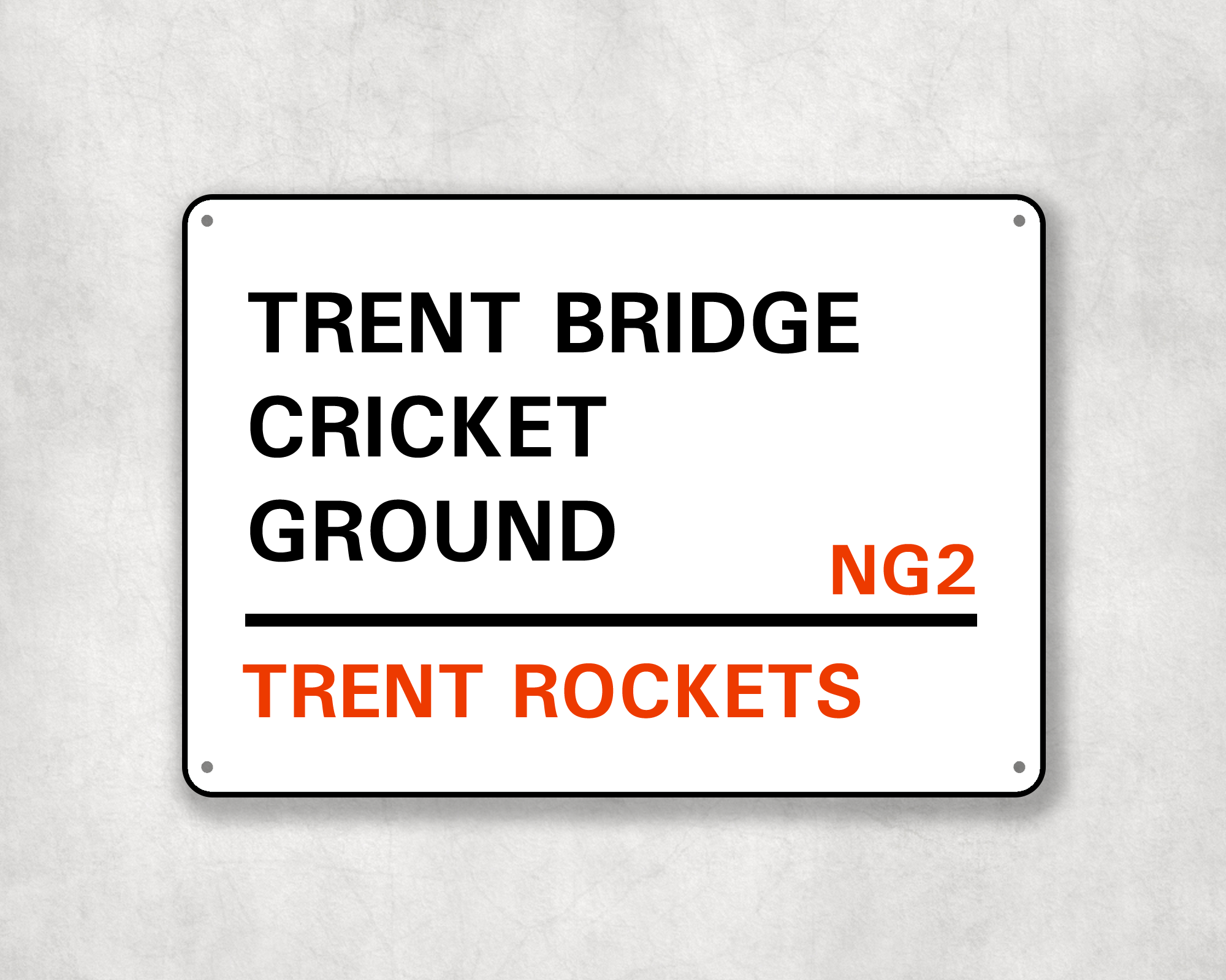 Trent Rockets Cricket Team Metal Street Sign