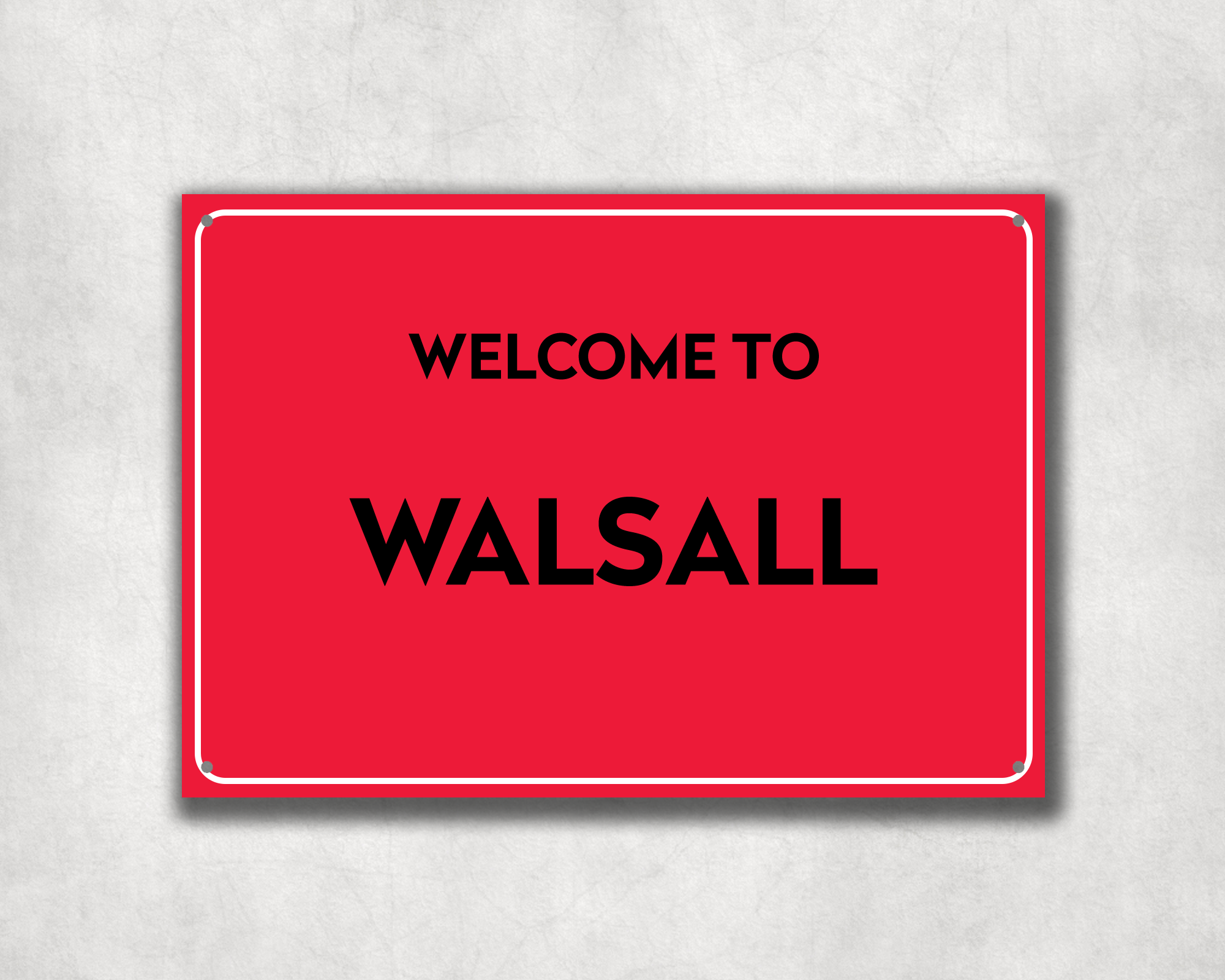 Welcome to Walsall Metal Sign