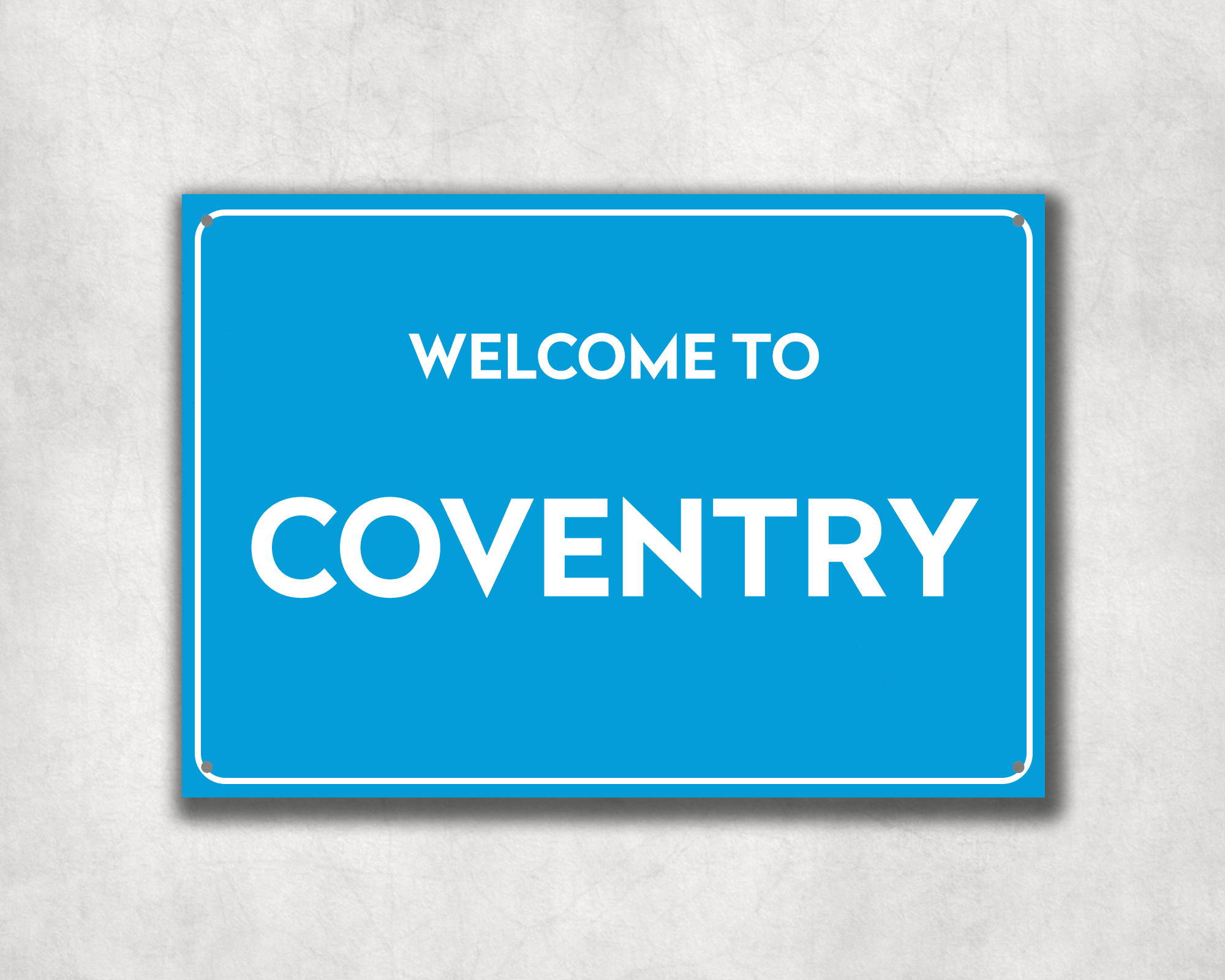 Welcome to Coventry Metal Sign