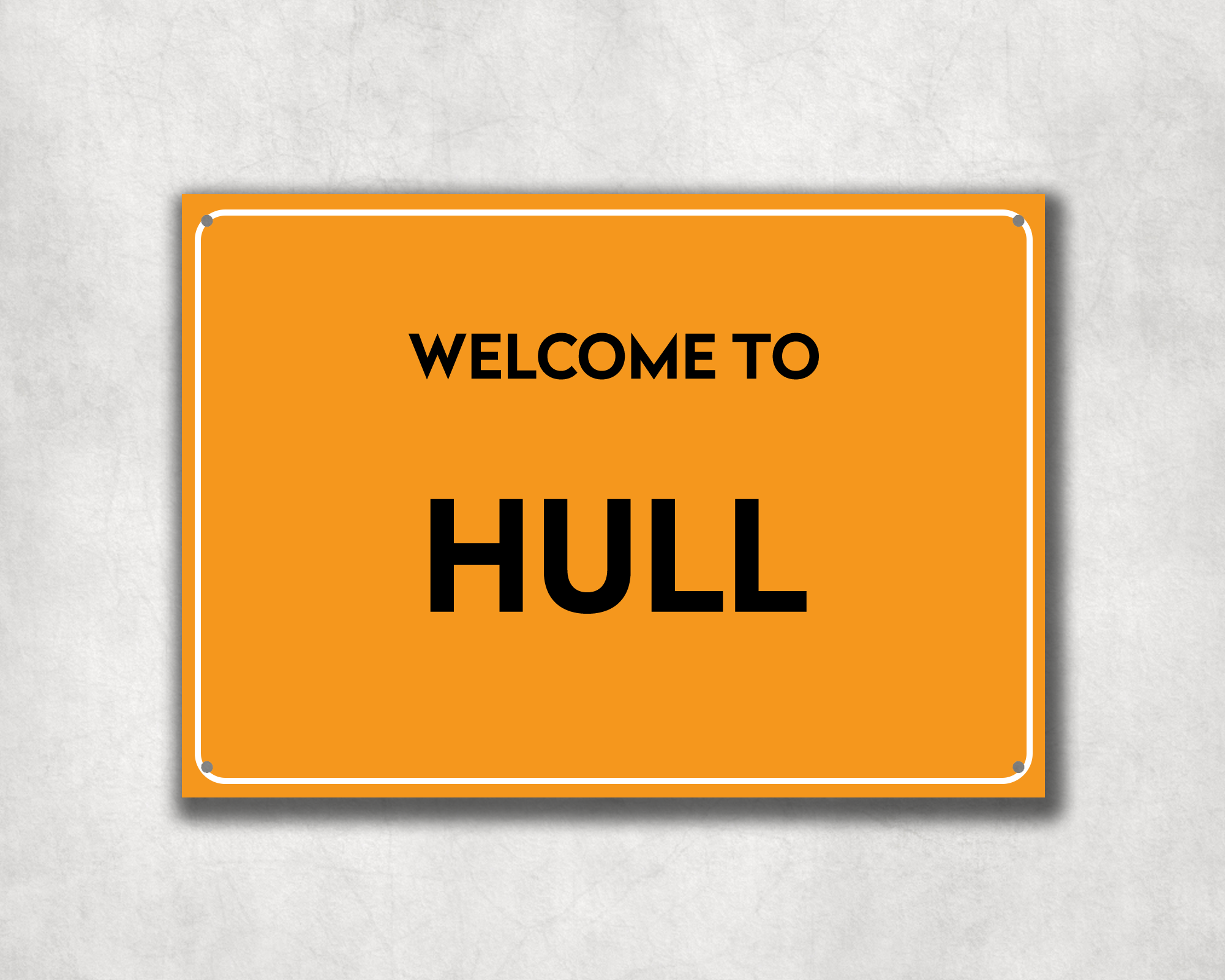 Welcome to Hull Metal Sign