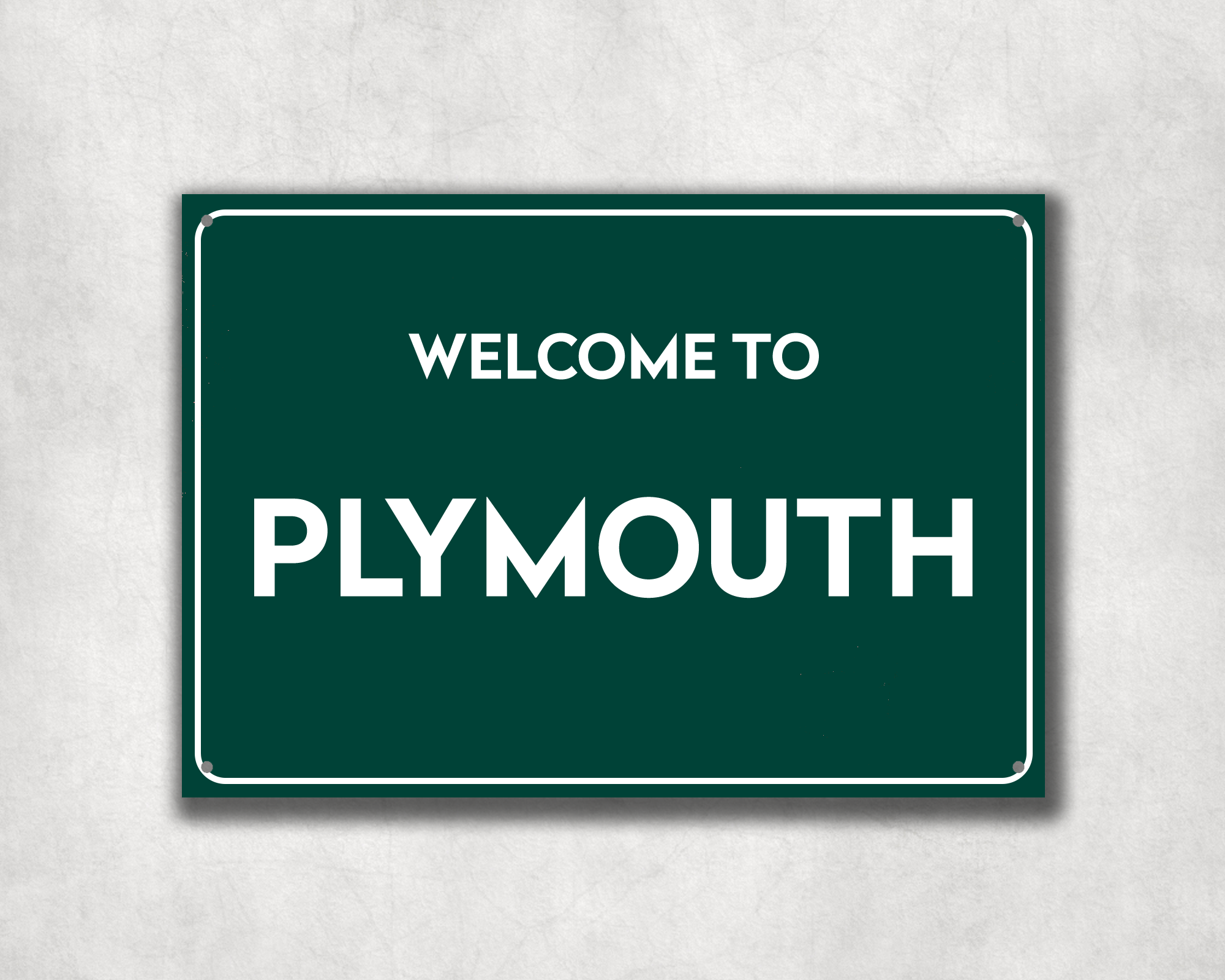 Welcome to Plymouth Metal Sign