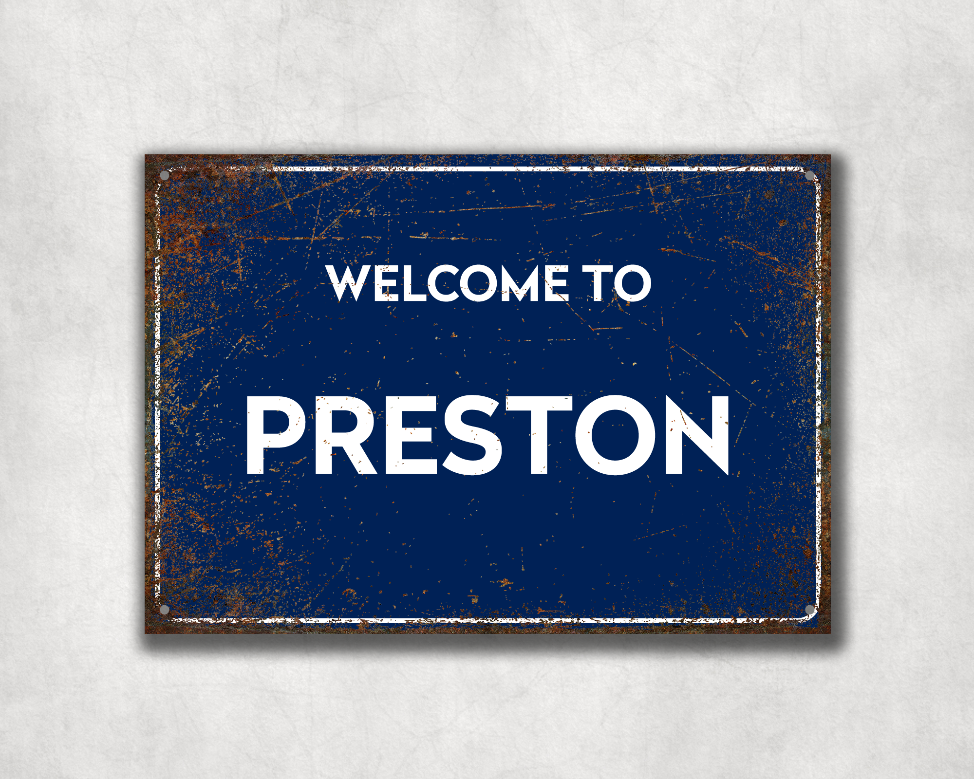 Welcome to Preston Metal Sign