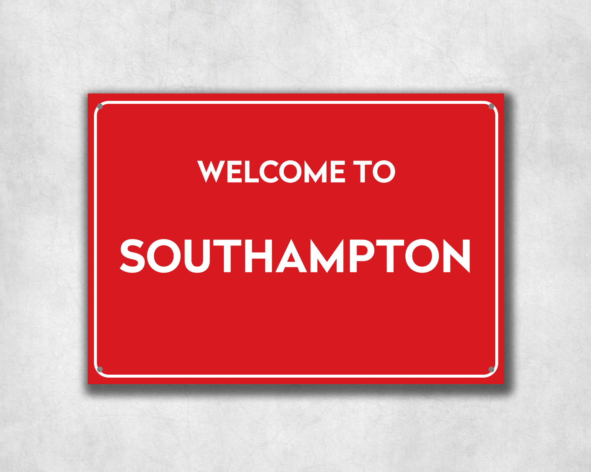 Welcome to Southampton Metal Sign