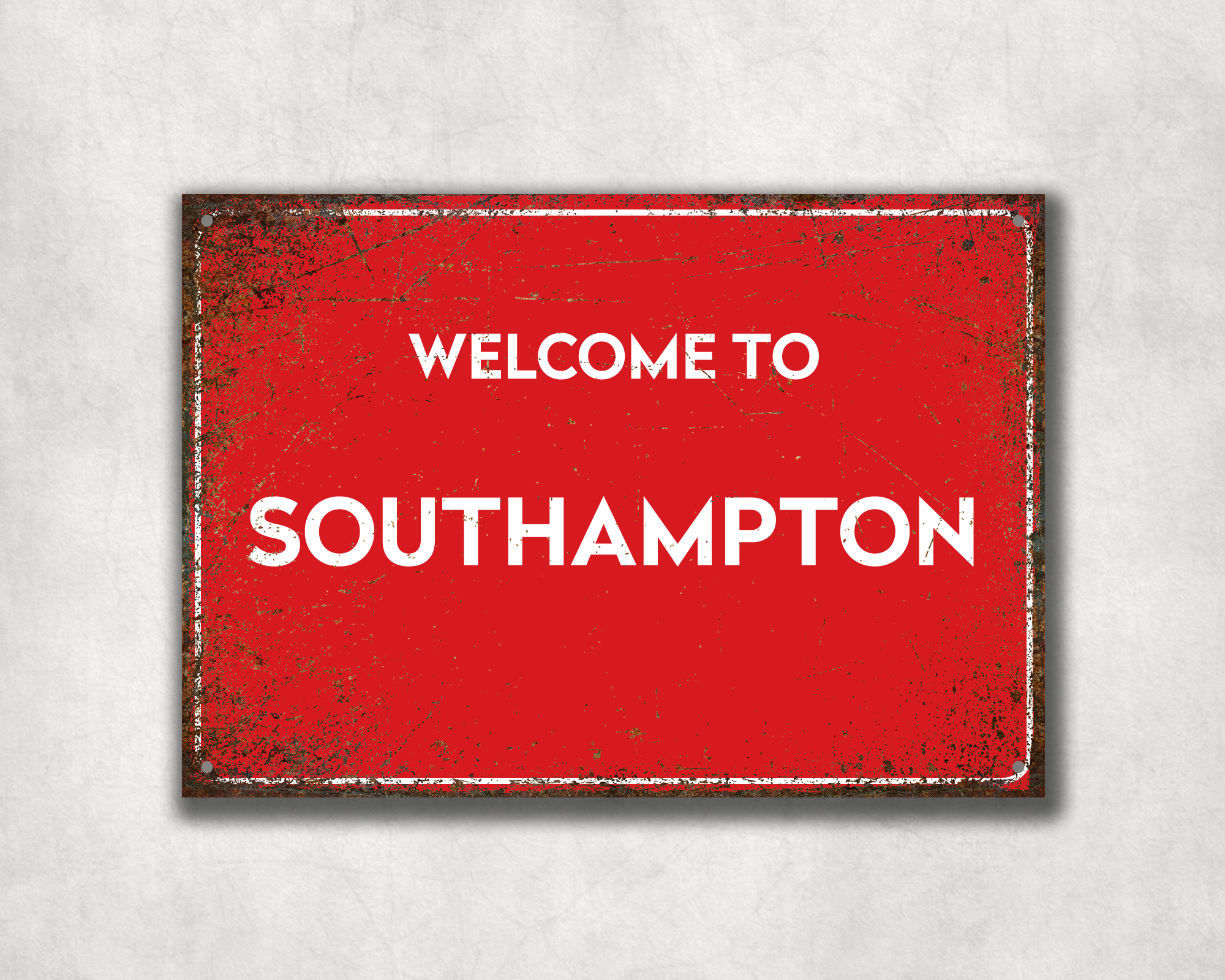 Welcome to Southampton Metal Sign