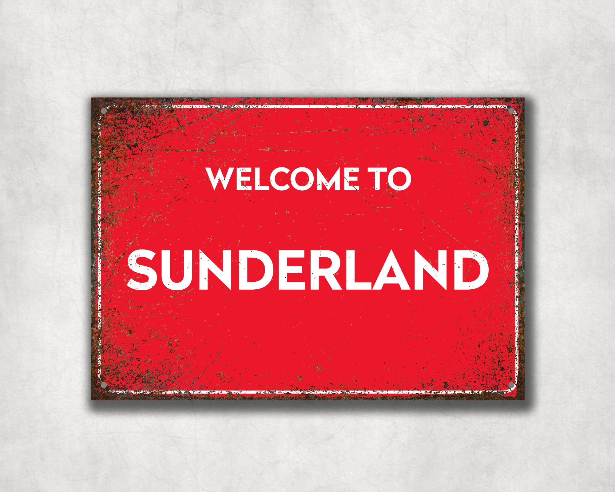 Welcome to Sunderland Metal Sign