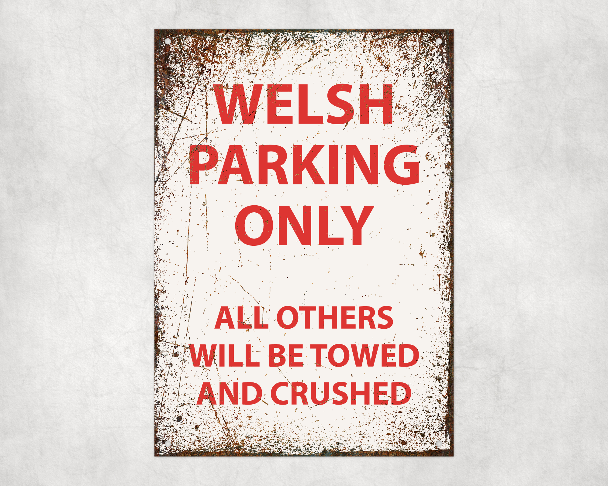 Welsh Parking Only Parking Metal Sign