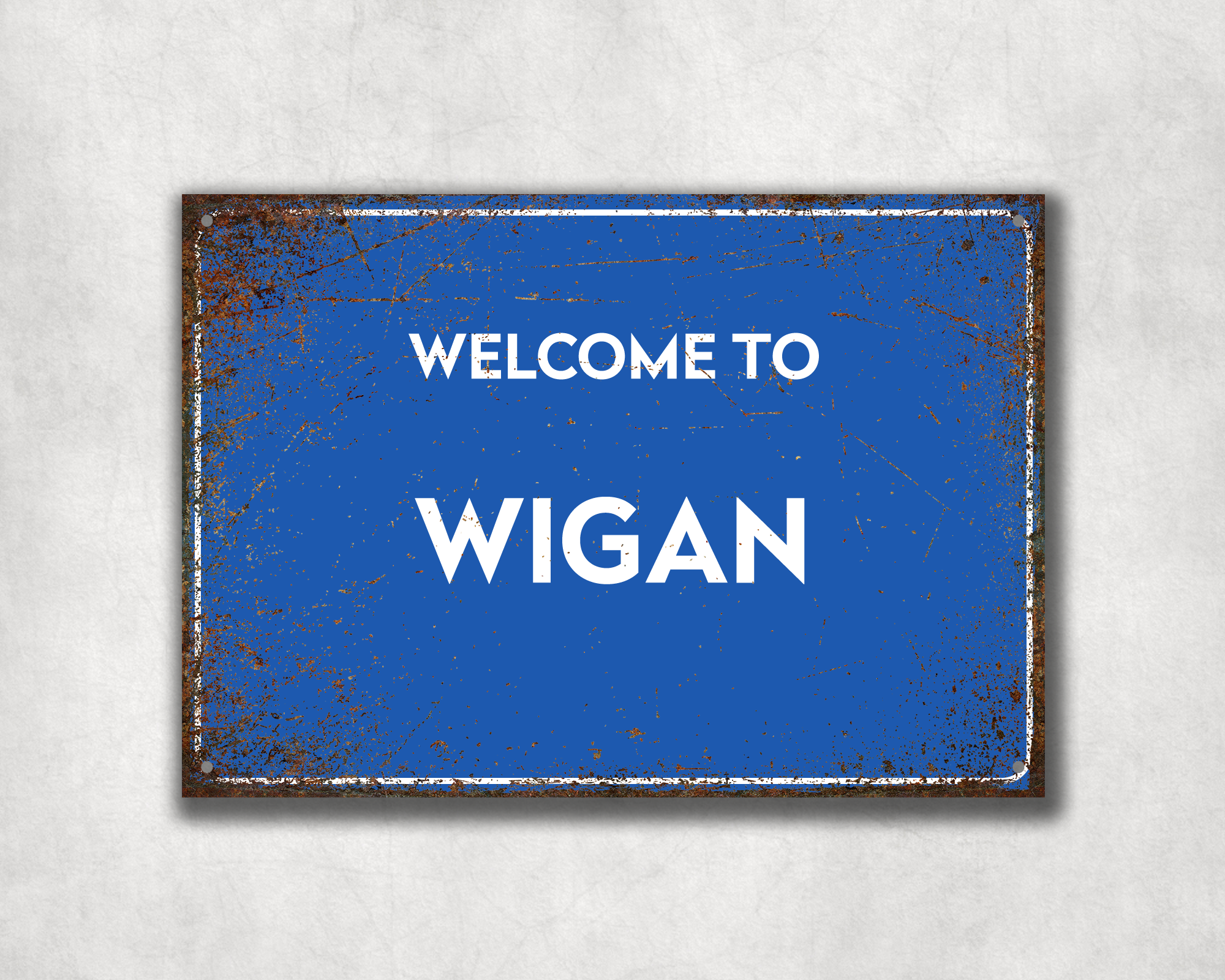 Welcome to Wigan Metal Sign