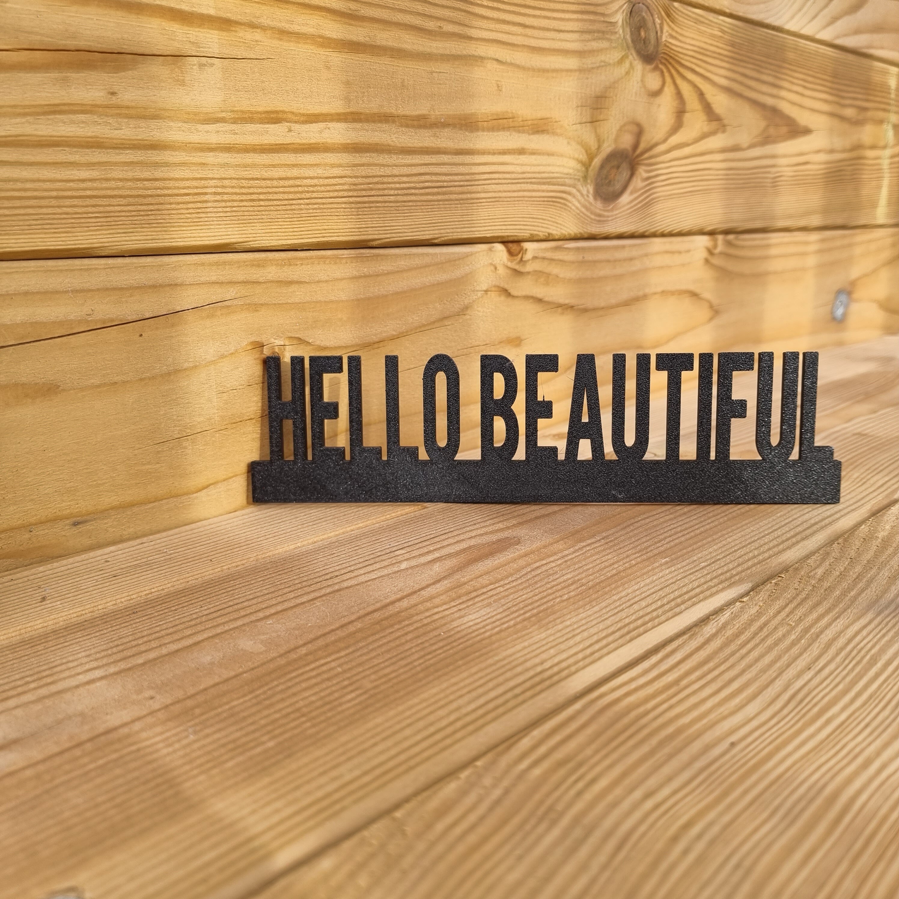 HELLO BEAUTIFUL Door topper, shelf decor, wall decor, quirky home interior decor, quirky gift, door decoration