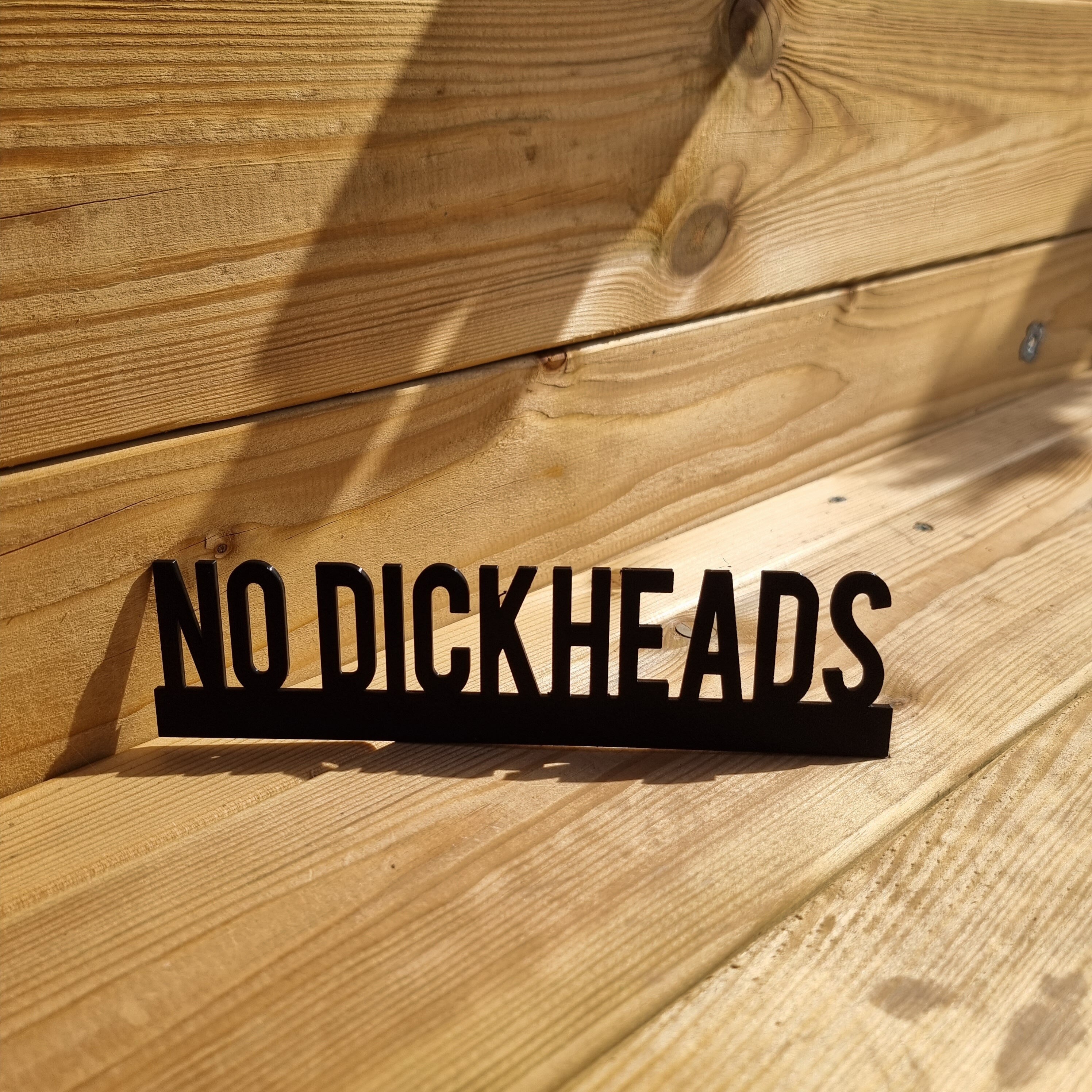 NO DICKHEADS Door topper, shelf decor, wall decor, quirky home interior decor, quirky gift, door decoration