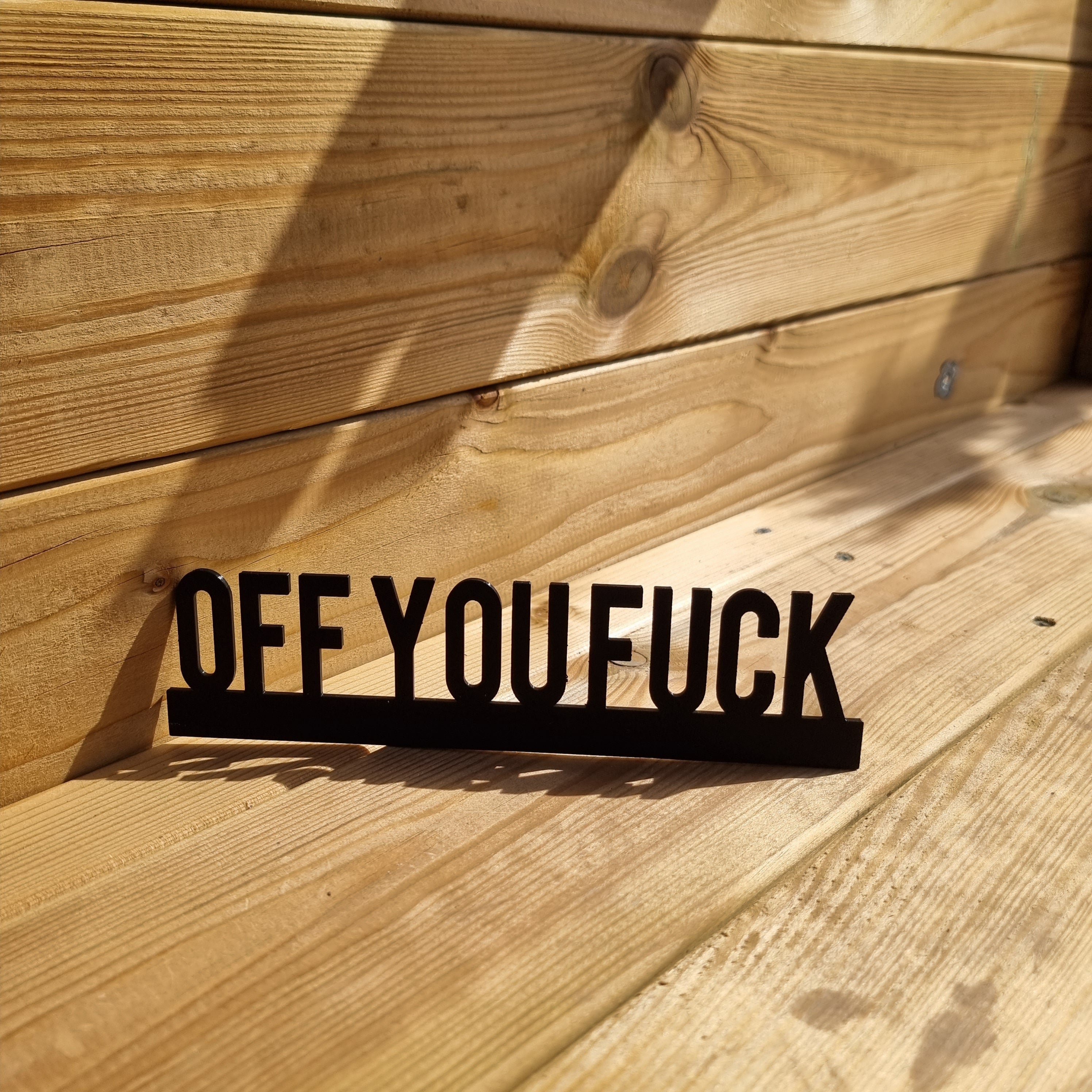 OFF YOU FUCK Door topper, shelf decor, wall decor, quirky home interior decor, quirky gift, door decoration