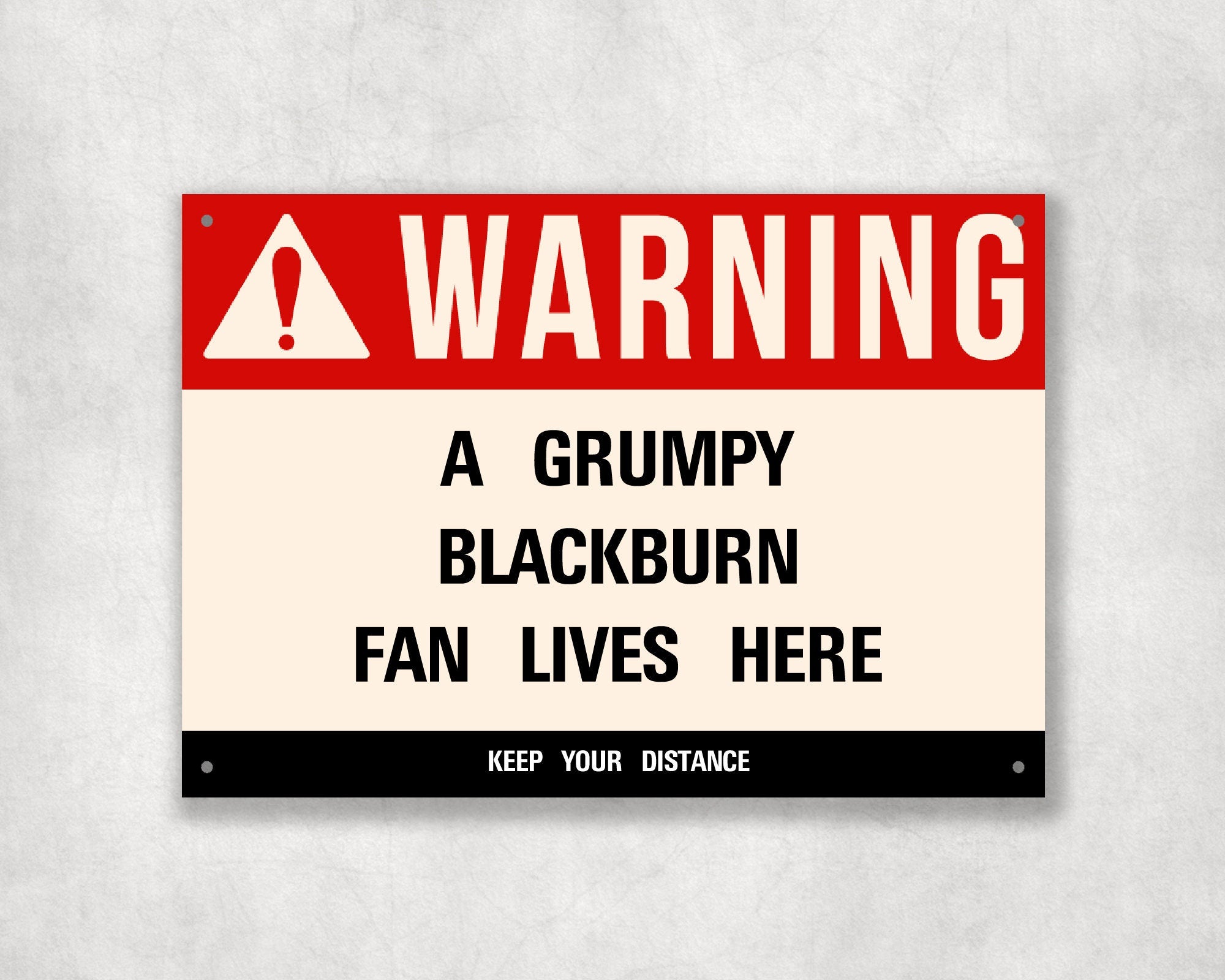 Grumpy BLACKBURN Fan Metal Sign - Vintage Retro Man Cave Decor, Funny Retro Plaque for Home Bar, Shed or Garage