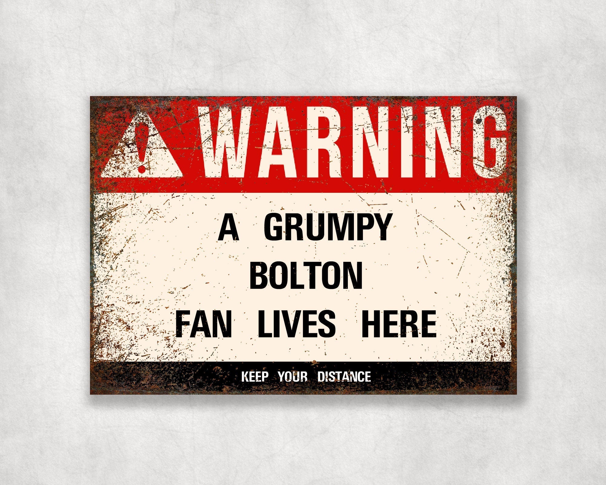 Grumpy BOLTON Fan Metal Sign - Vintage Retro Man Cave Decor, Funny Retro Plaque for Home Bar, Shed or Garage