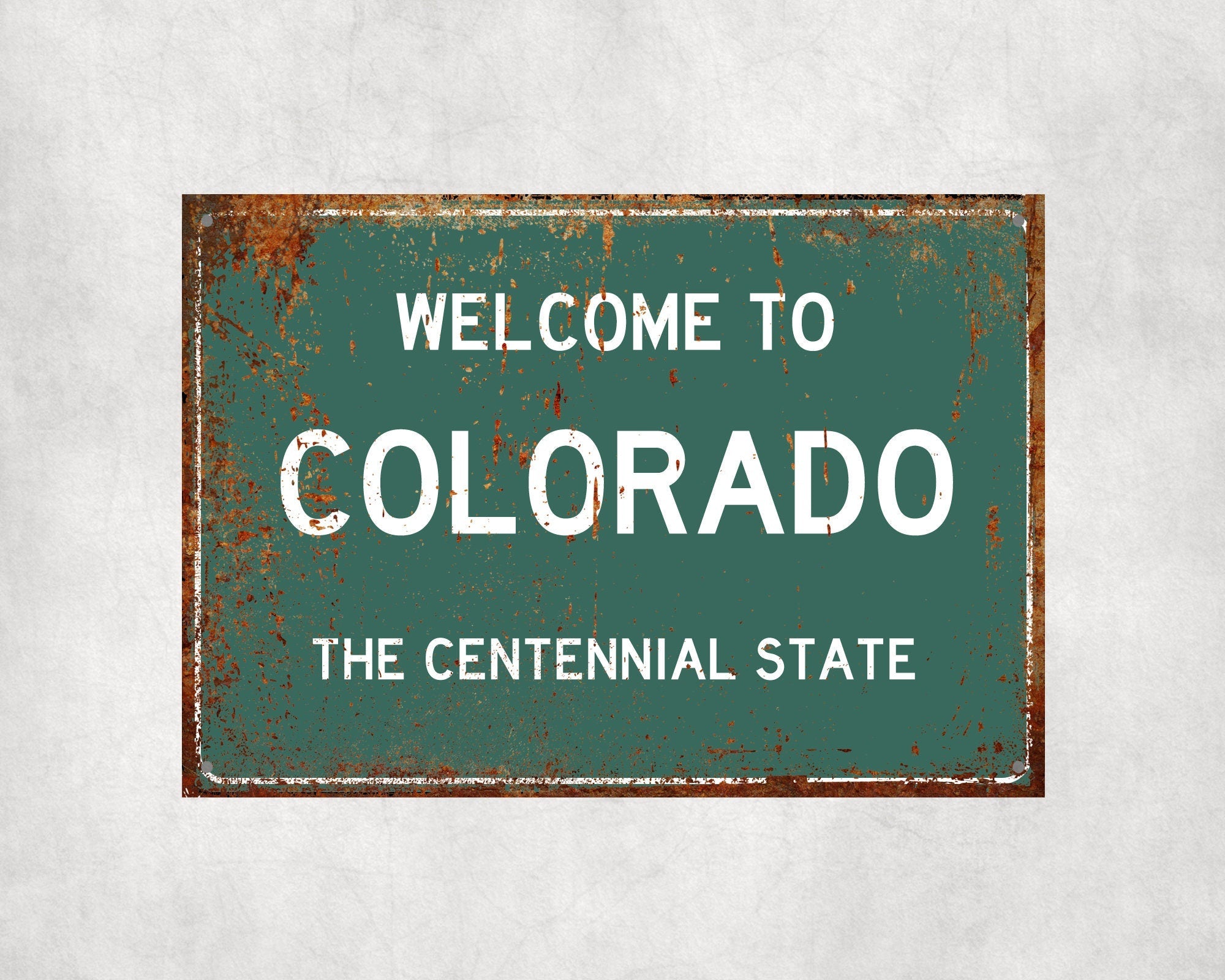 Welcome to Colorado Sign, Colorado Metal Sign, Colorado Gift, Colorado Gifts, Colorado Souvenir, Colorado Centennial State