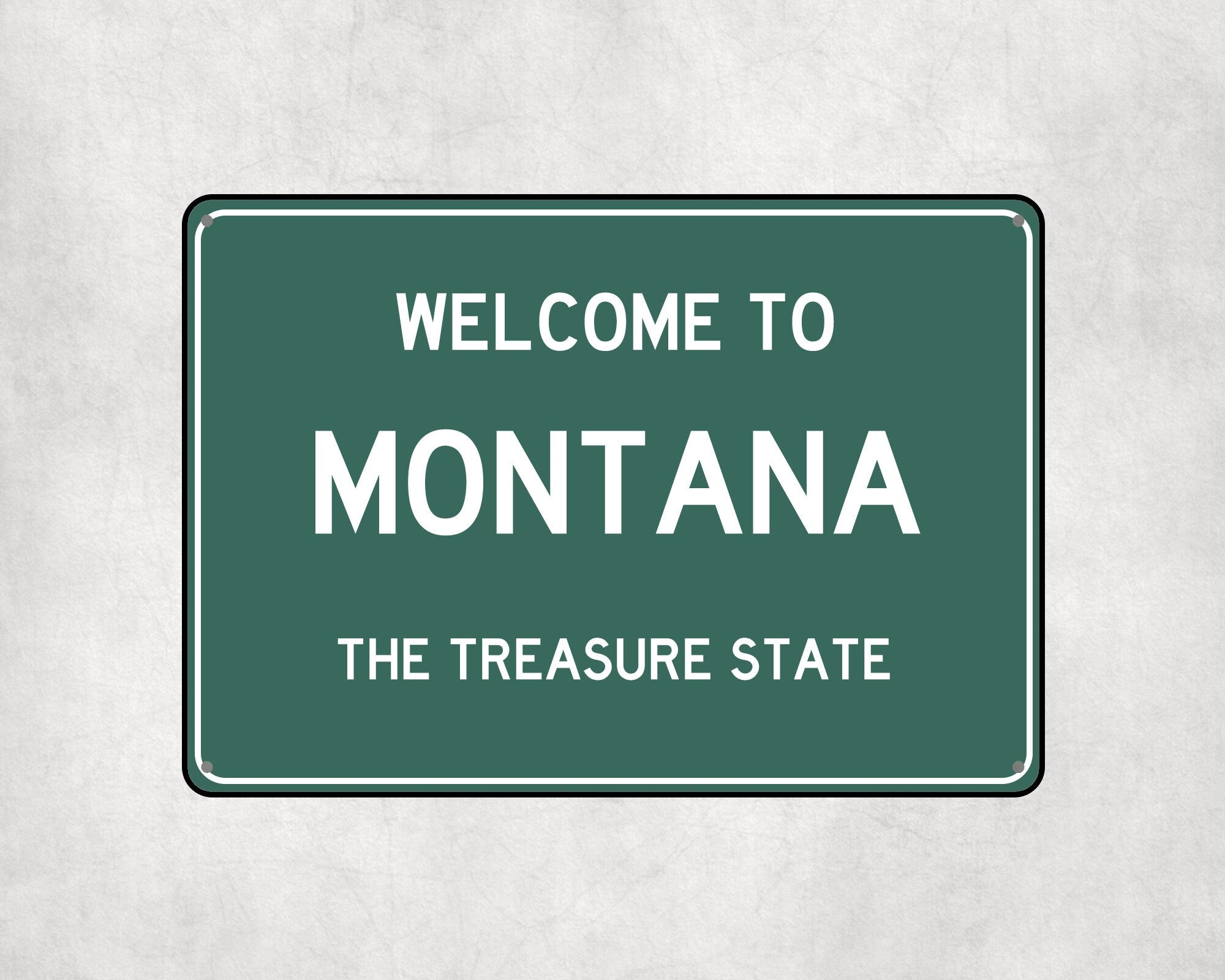 Welcome to Montana Sign, Montana Metal Sign, Montana Gift, Montana Gifts, Montana Souvenir, Montana Treasure State