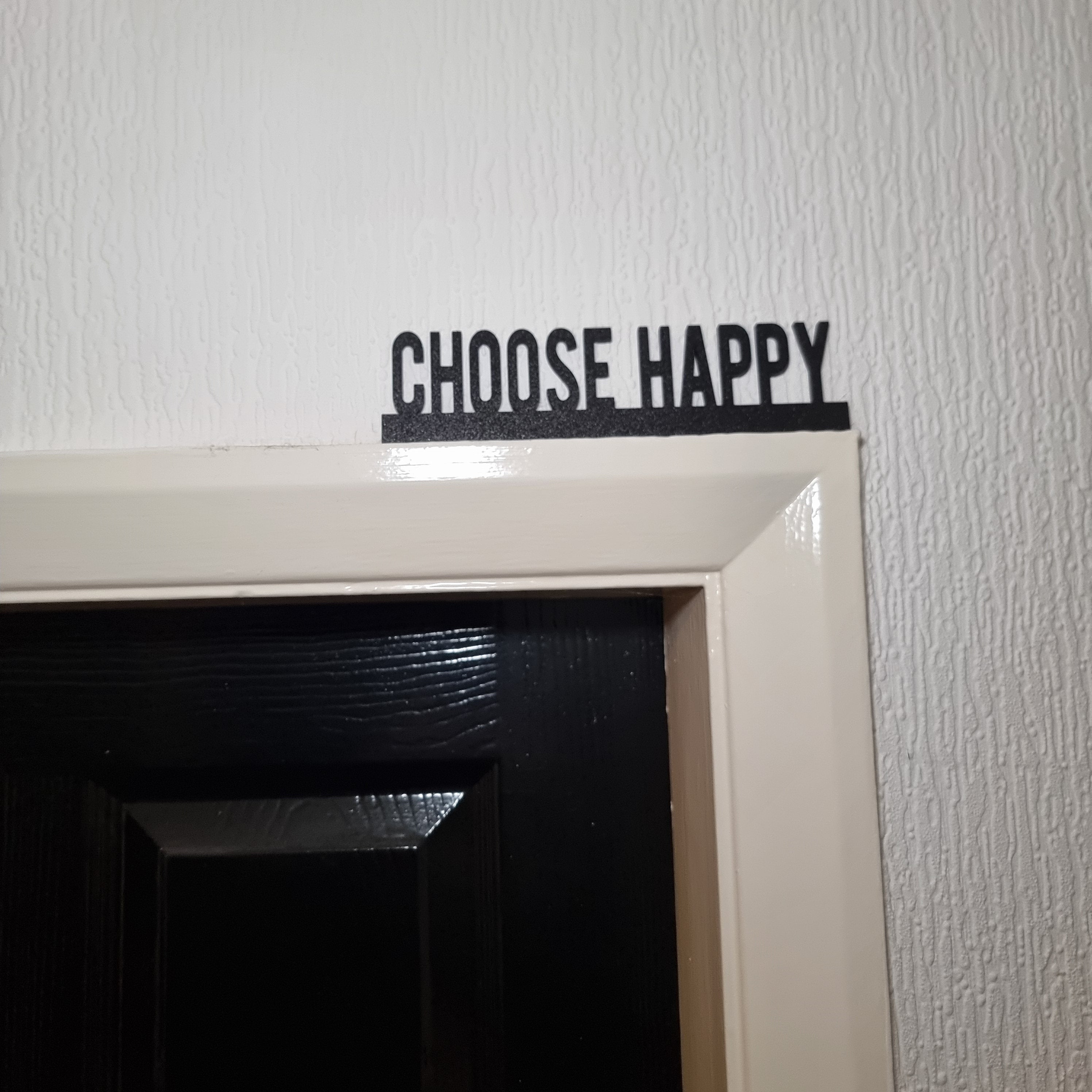 Choose Happy Door topper, shelf decor, wall decor, quirky home interior decor, quirky gift, door decoration