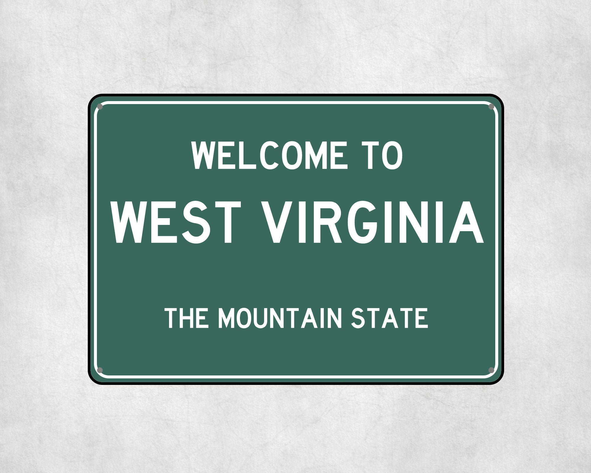 Welcome to West Virginia Sign, West Virginia Metal Sign, West Virginia Gift, West Virginia Gifts, West Virginia Mountain State