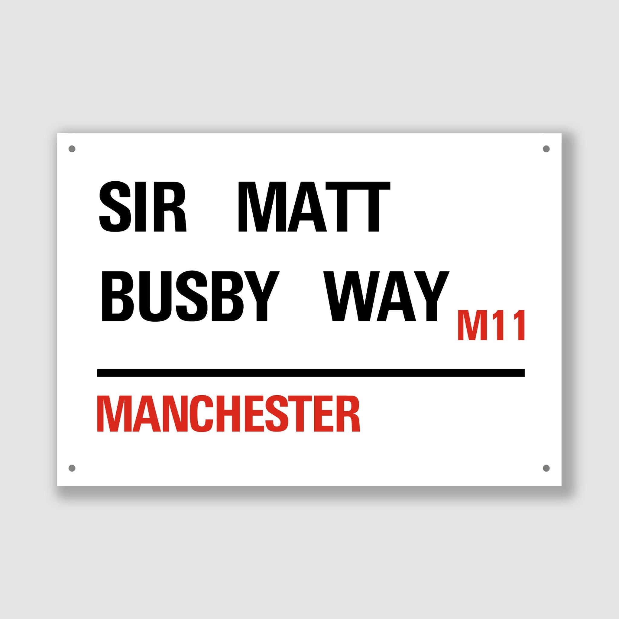 Manchester - Sir Matt Busby Way, Street Sign, Manchester gift, Manchester Souvenir, Manchester Keepsake, Manchester Road