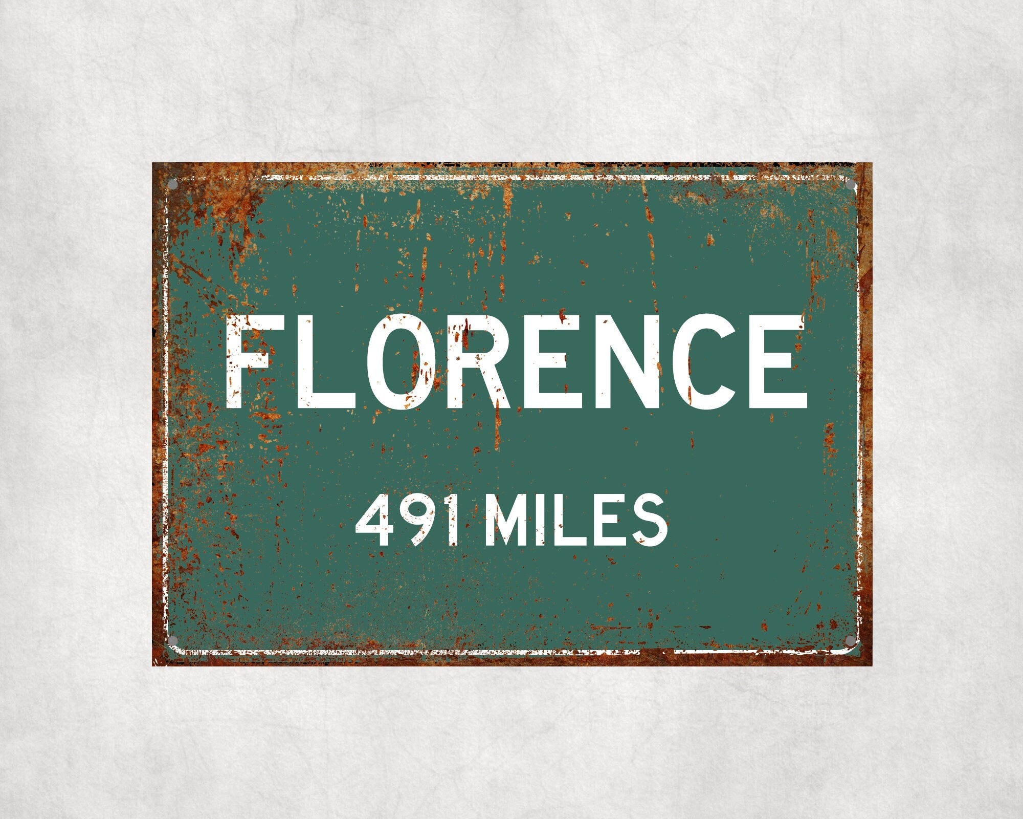 PERSONALIZED FLORENCE Sign, Florence City Distance Sign, City of Florence Gift, Florence Gifts, Florence Souvenir, Florence Signs