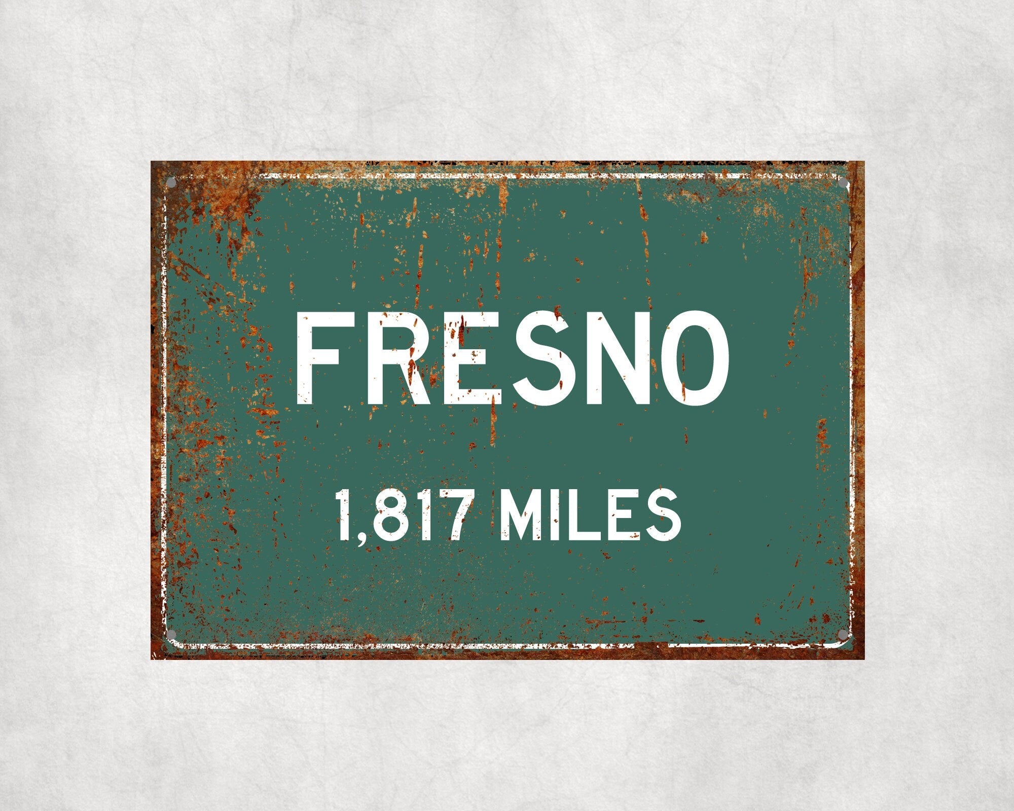 PERSONALIZED FRESNO Sign, Fresno City Distance Sign, City of Fresno Gift, Fresno Gifts, Fresno Souvenir, Fresno Signs