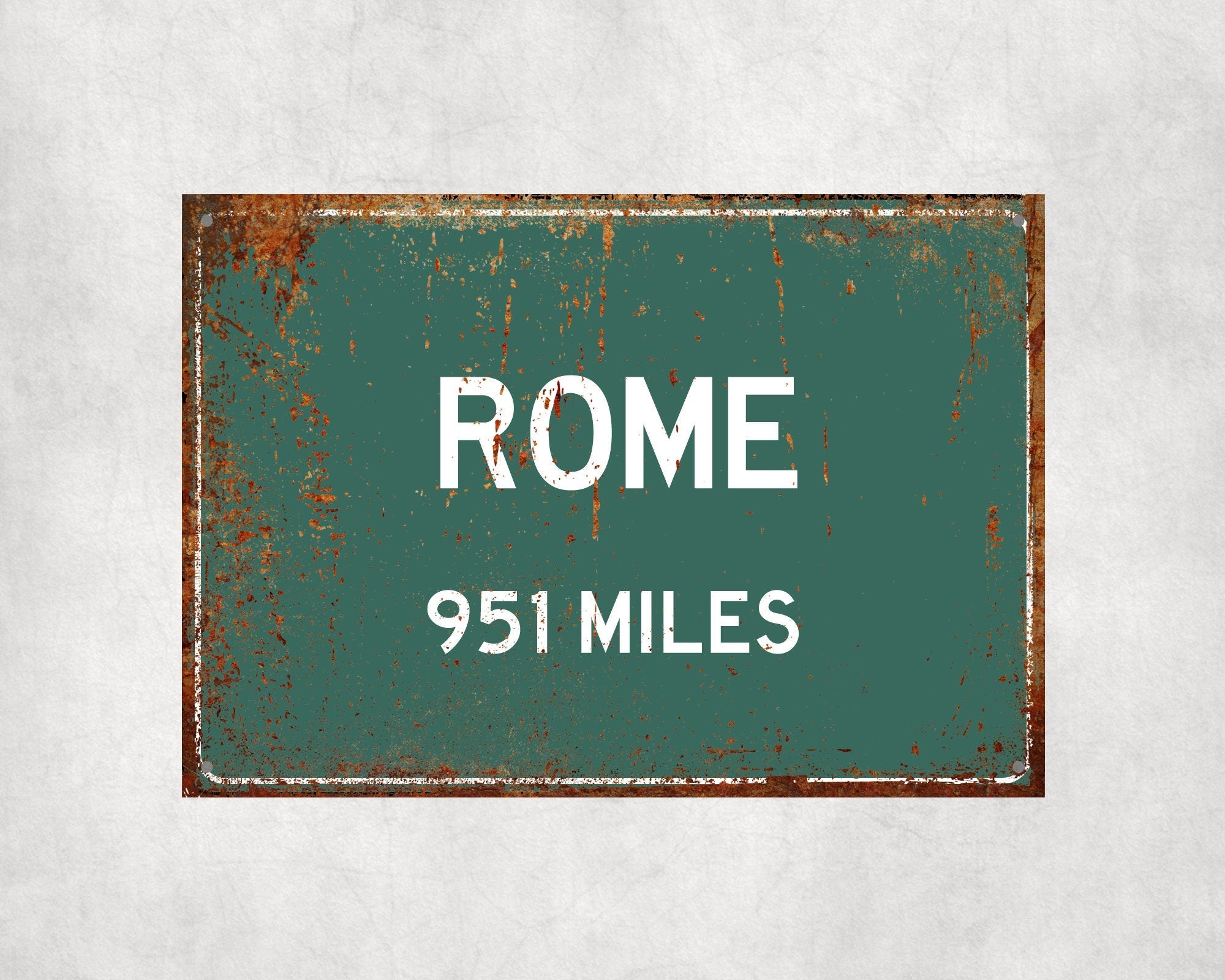 PERSONALIZED ROME Sign, Rome City Distance Sign, City of Rome Gift, Rome Gifts, Rome Souvenir, Rome Signs