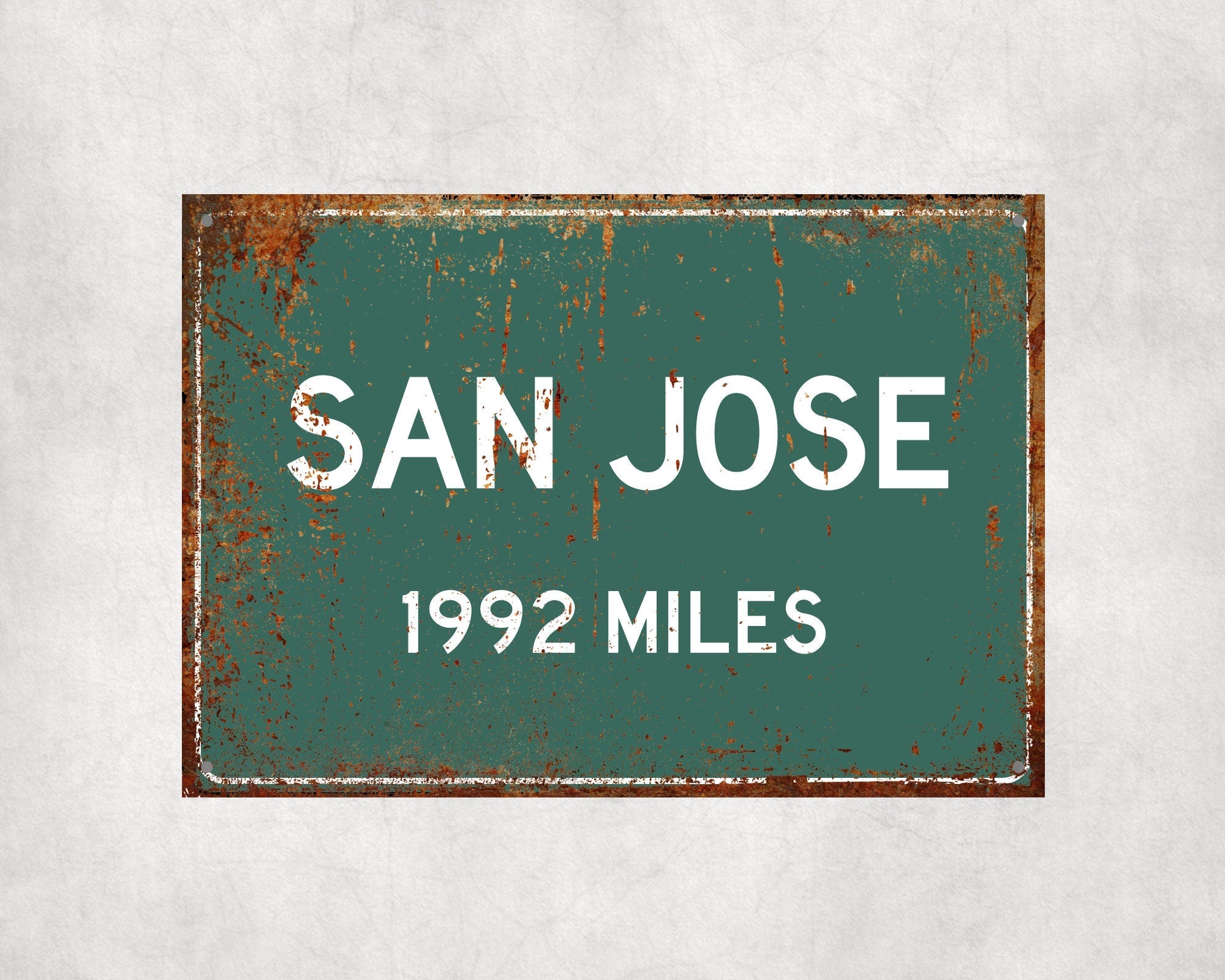 PERSONALIZED SAN JOSE Sign, San Jose City Distance Sign, City of San Jose Gift, San Jose Gifts, San Jose Souvenir