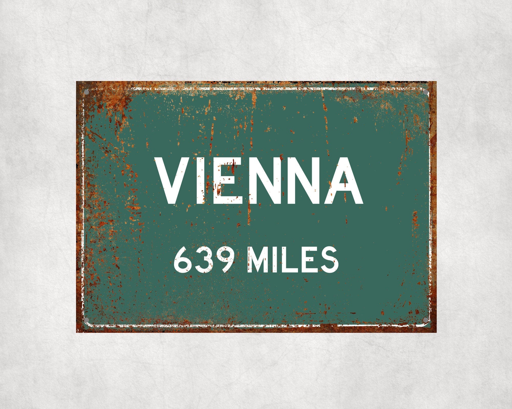 PERSONALIZED VIENNA Sign, Vienna City Distance Sign, City of Vienna Gift, Vienna Gifts, Vienna Souvenir, Vienna Signs