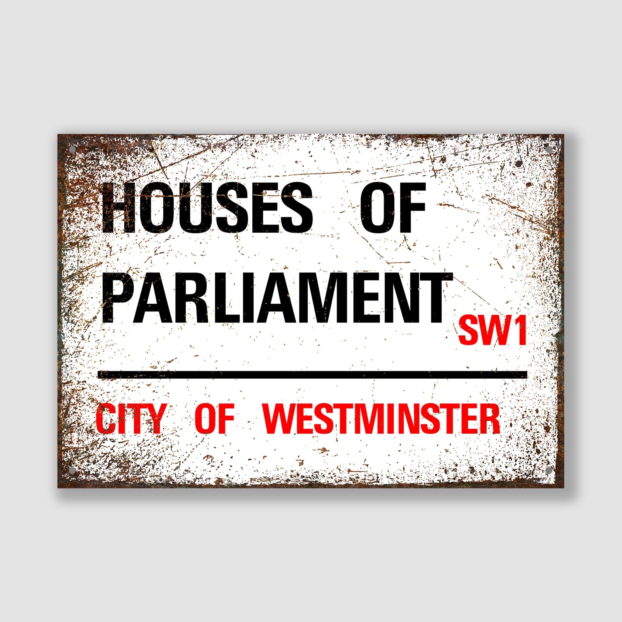 Houses of Parliament - City of Westminster, Street Sign, Houses of Parliament gift, Houses of Parliament Souvenir, Houses of Parliament Sign