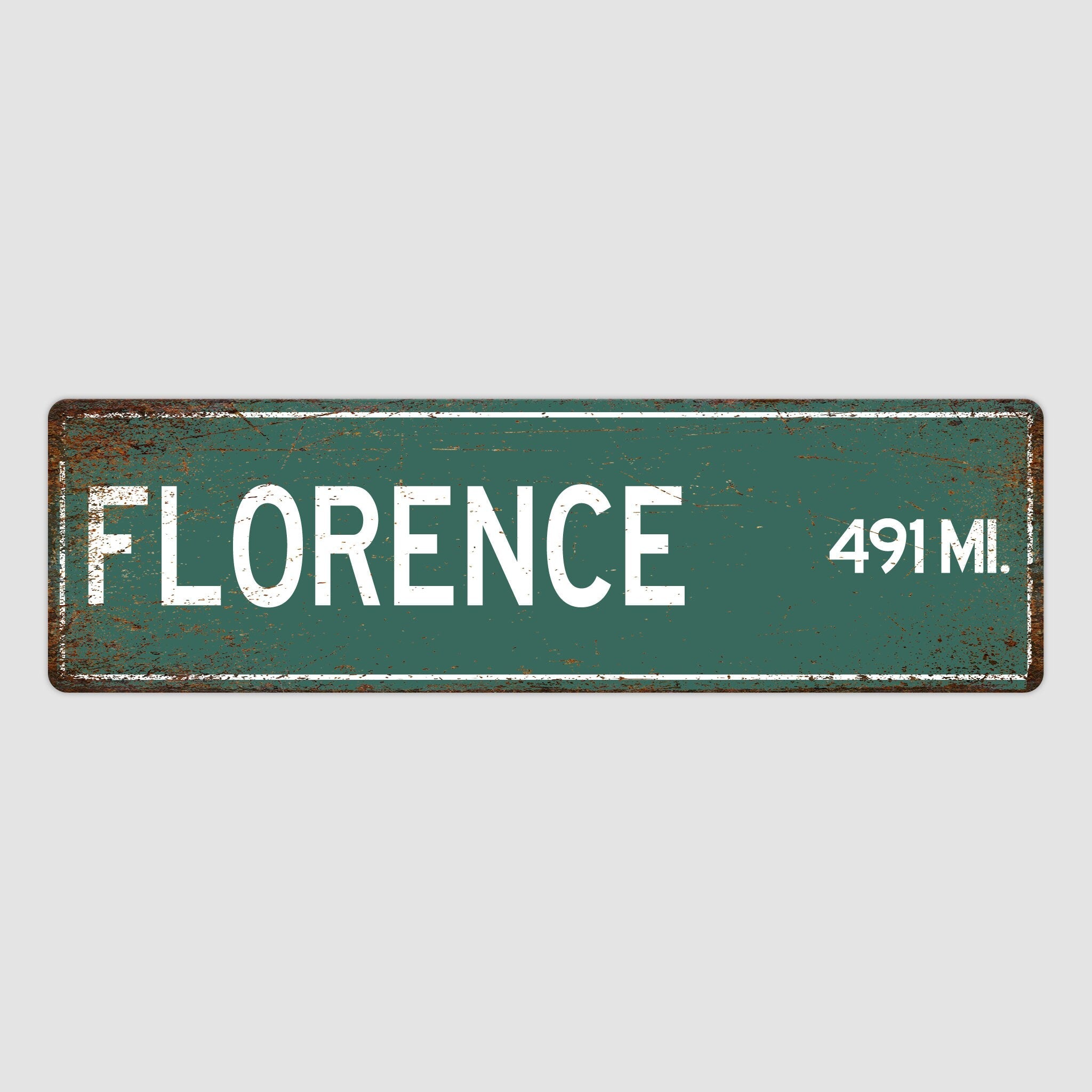 PERSONALIZED FLORENCE Sign, Florence City Distance Sign, City of Florence Gift, Florence Gifts, Florence Souvenir, Florence Sign