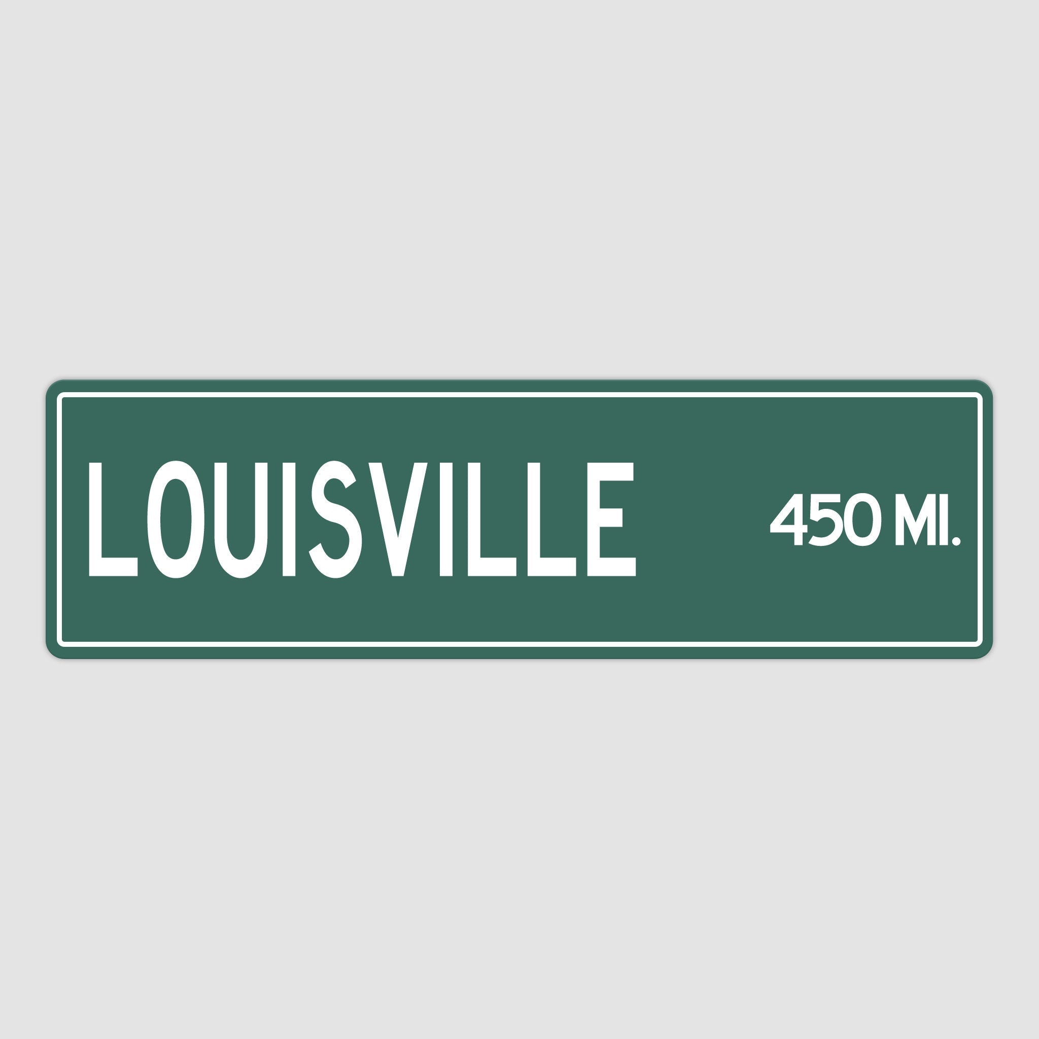 PERSONALIZED LOUISVILLE Sign, Louisville City Distance Sign, City of Louisville Gift, Louisville Gifts, Louisville Souvenir, Louisville Sign