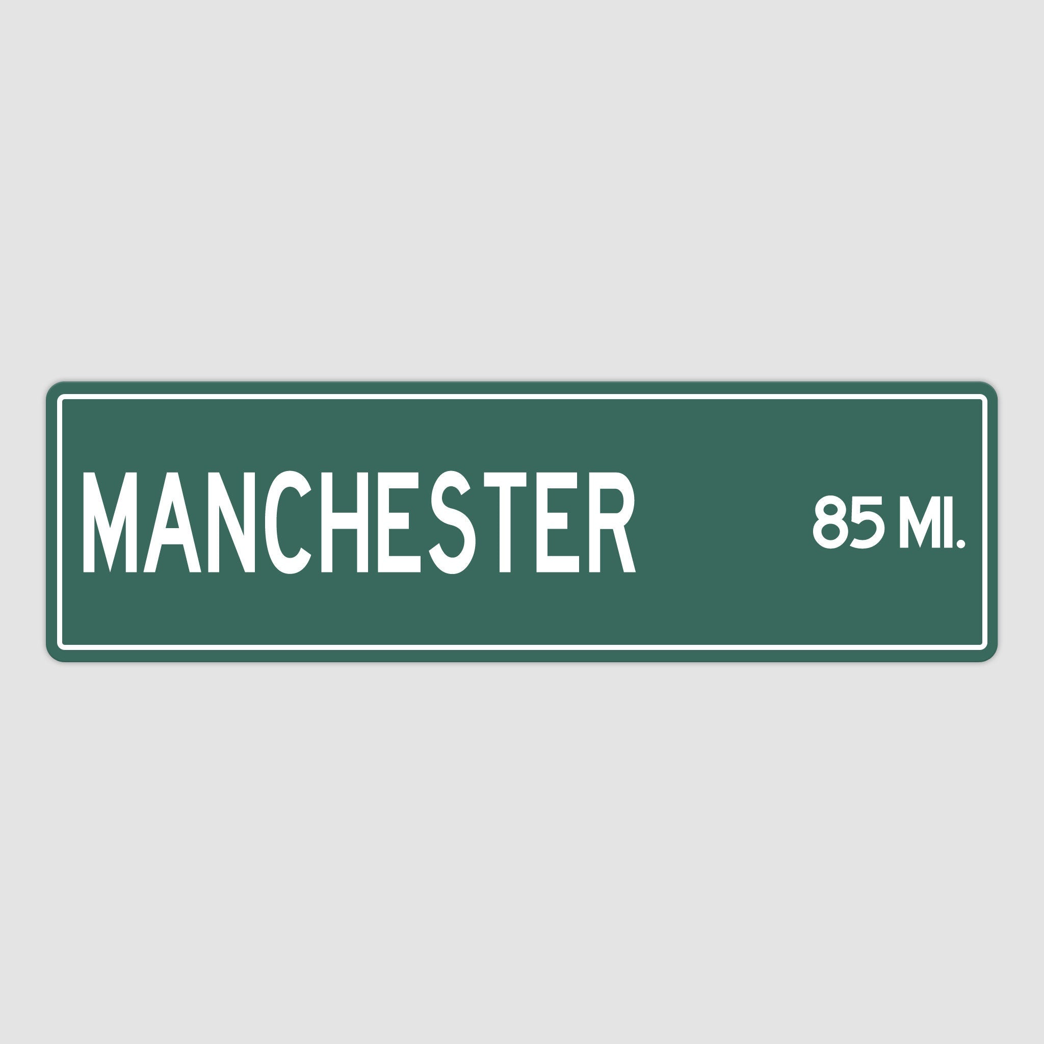 PERSONALIZED MANCHESTER Sign, Manchester City Distance Sign, City of Manchester Gift, Manchester Gifts, Manchester Souvenir, Manchester Sign