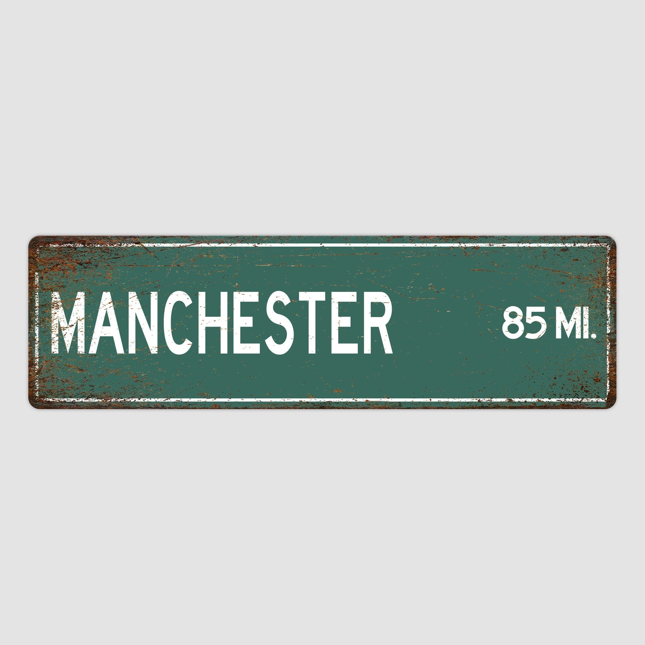 PERSONALIZED MANCHESTER Sign, Manchester City Distance Sign, City of Manchester Gift, Manchester Gifts, Manchester Souvenir, Manchester Sign