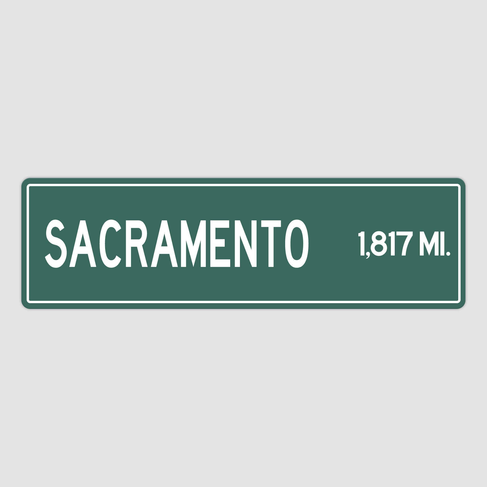 PERSONALIZED SACRAMENTO Sign, Sacramento City Distance Sign, City of Sacramento Gift, Sacramento Gifts, Sacramento Souvenir,Sacramento Signs