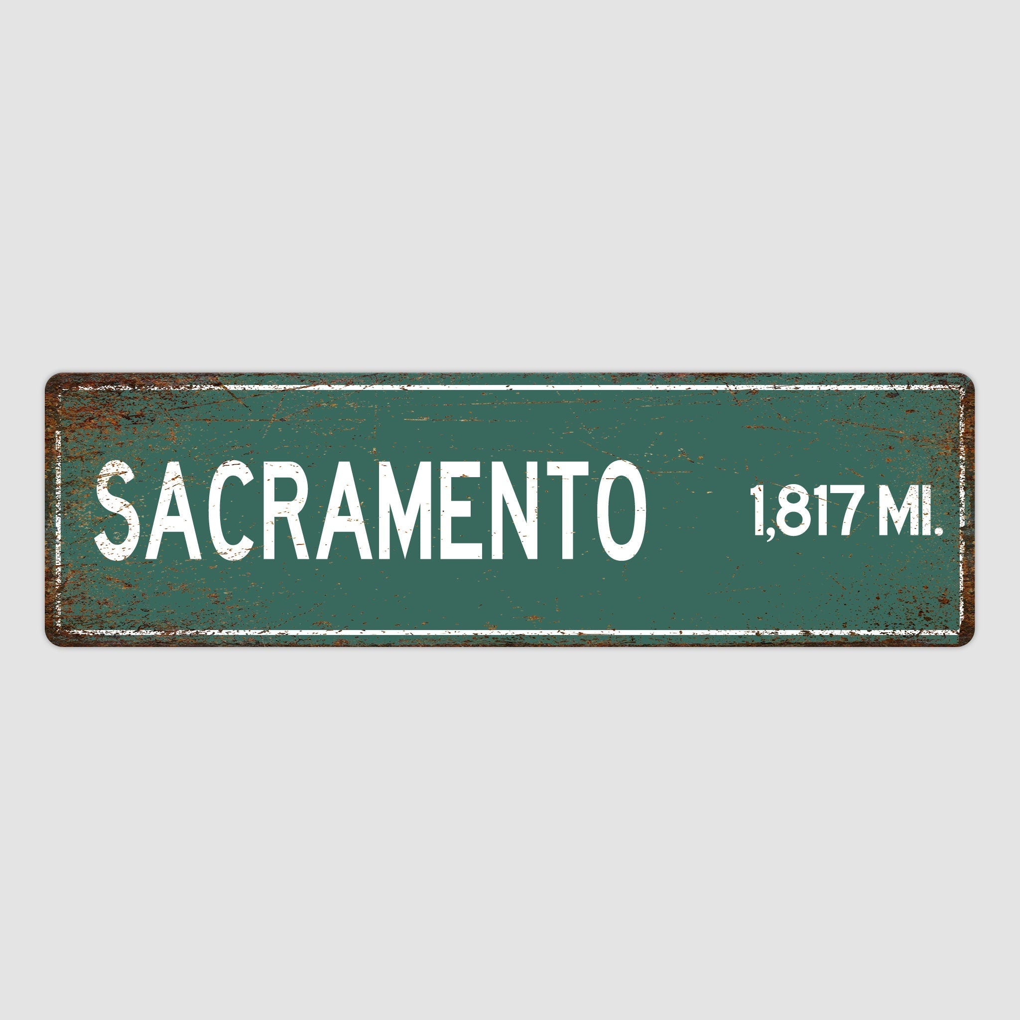 PERSONALIZED SACRAMENTO Sign, Sacramento City Distance Sign, City of Sacramento Gift, Sacramento Gifts, Sacramento Souvenir,Sacramento Signs